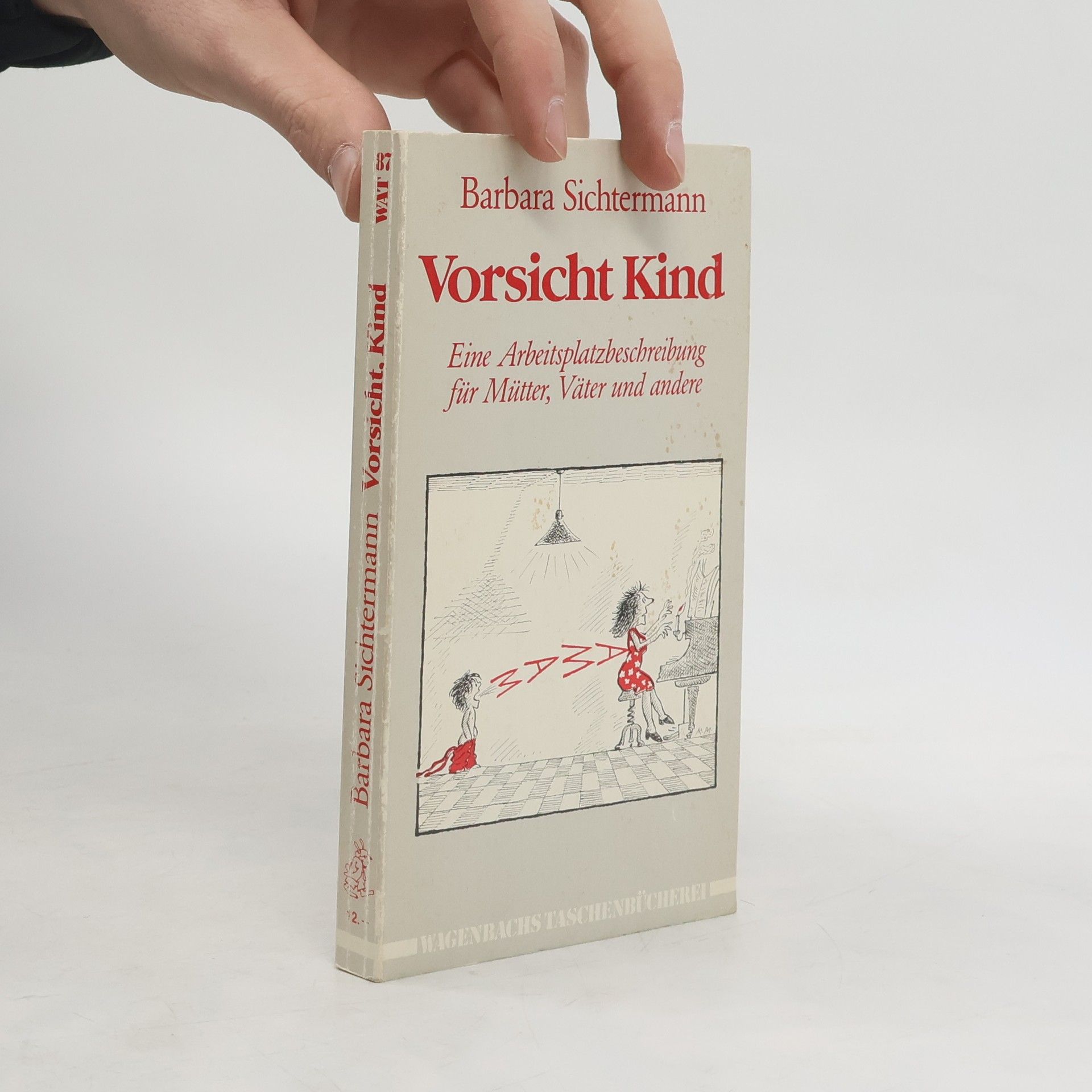 Barbara Sichtermann Vorsicht Kind