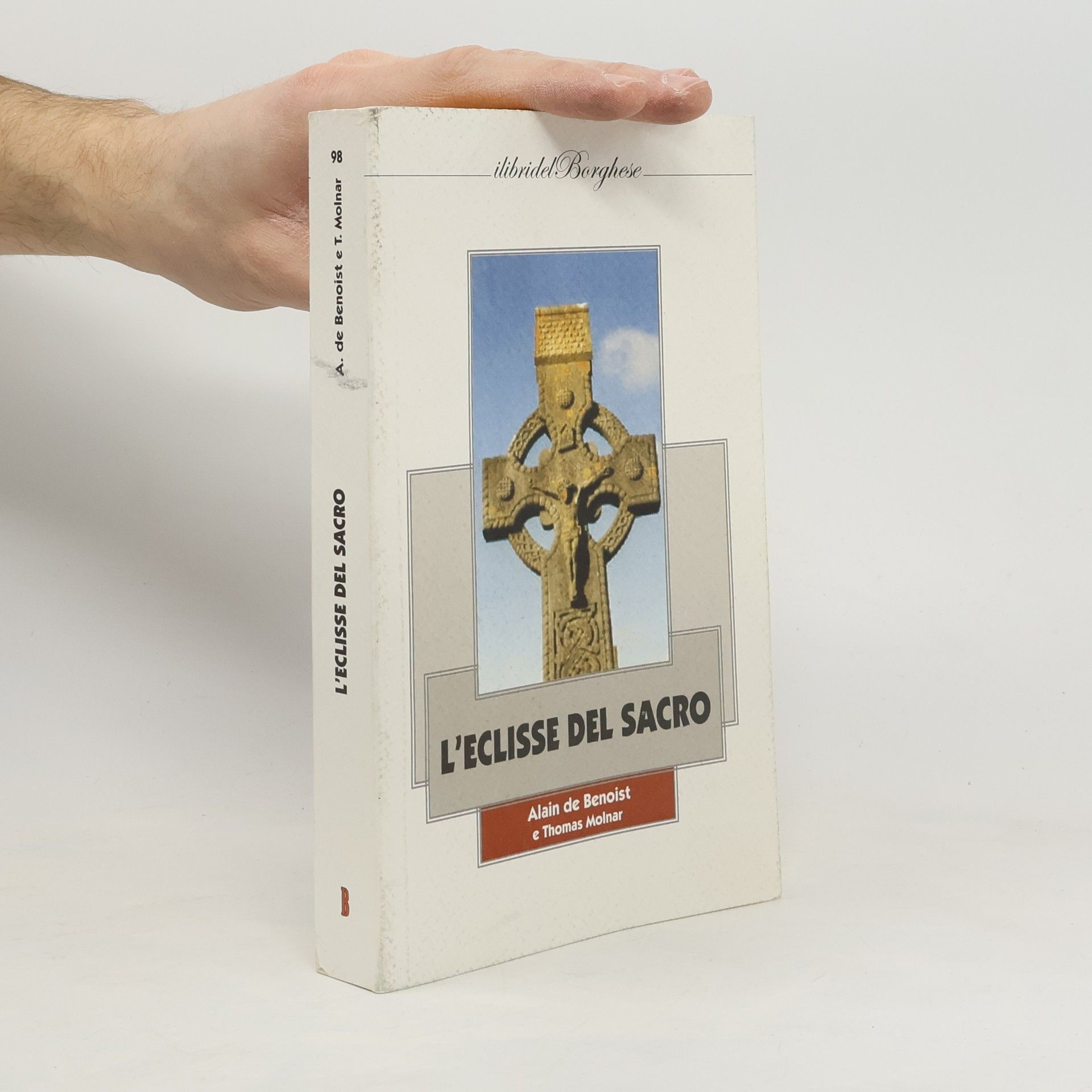 I libri del Borghese - 98: L'eclisse del sacro