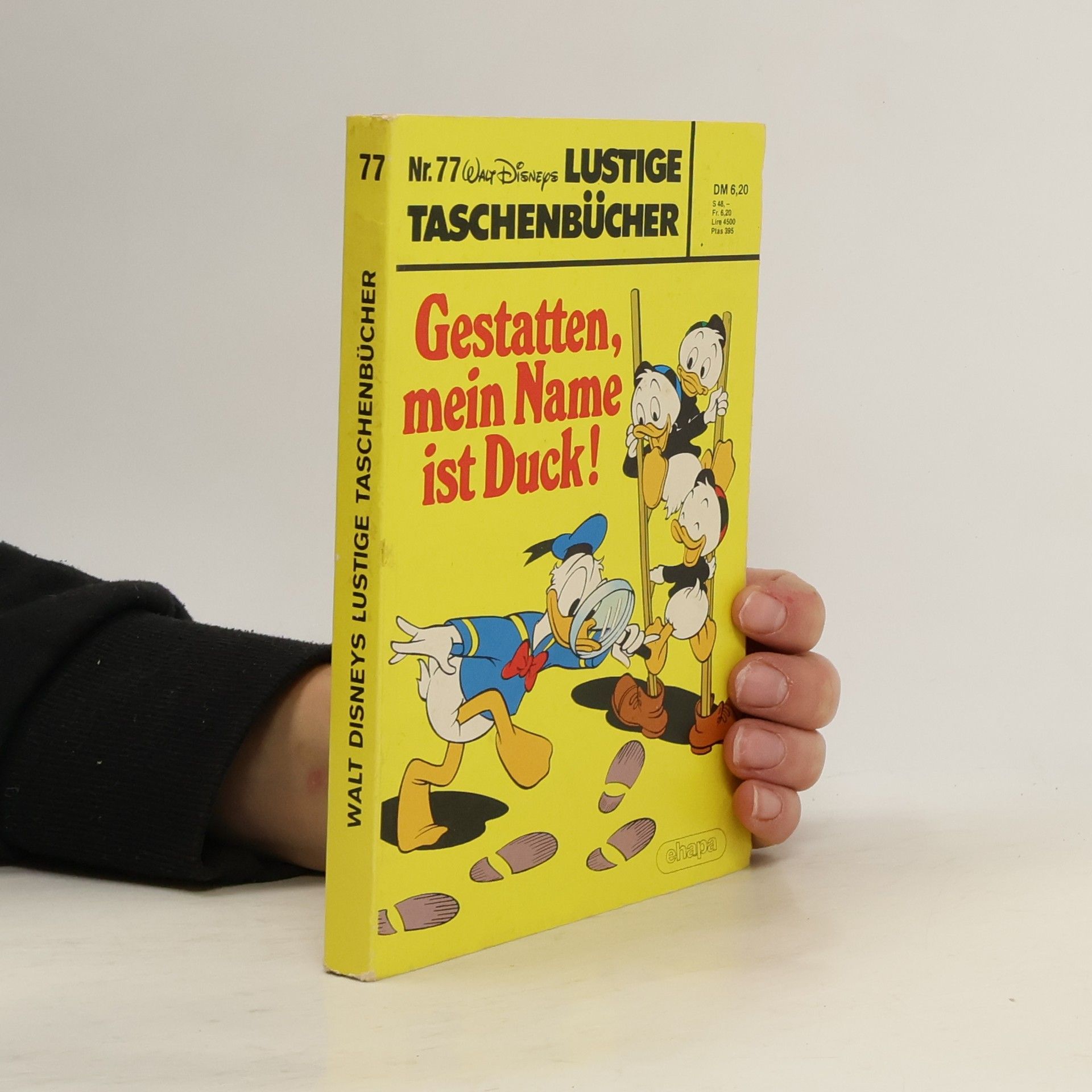 Walt Disney Lustige Taschenbücher 77. Gestatten, mein Name ist Duck!