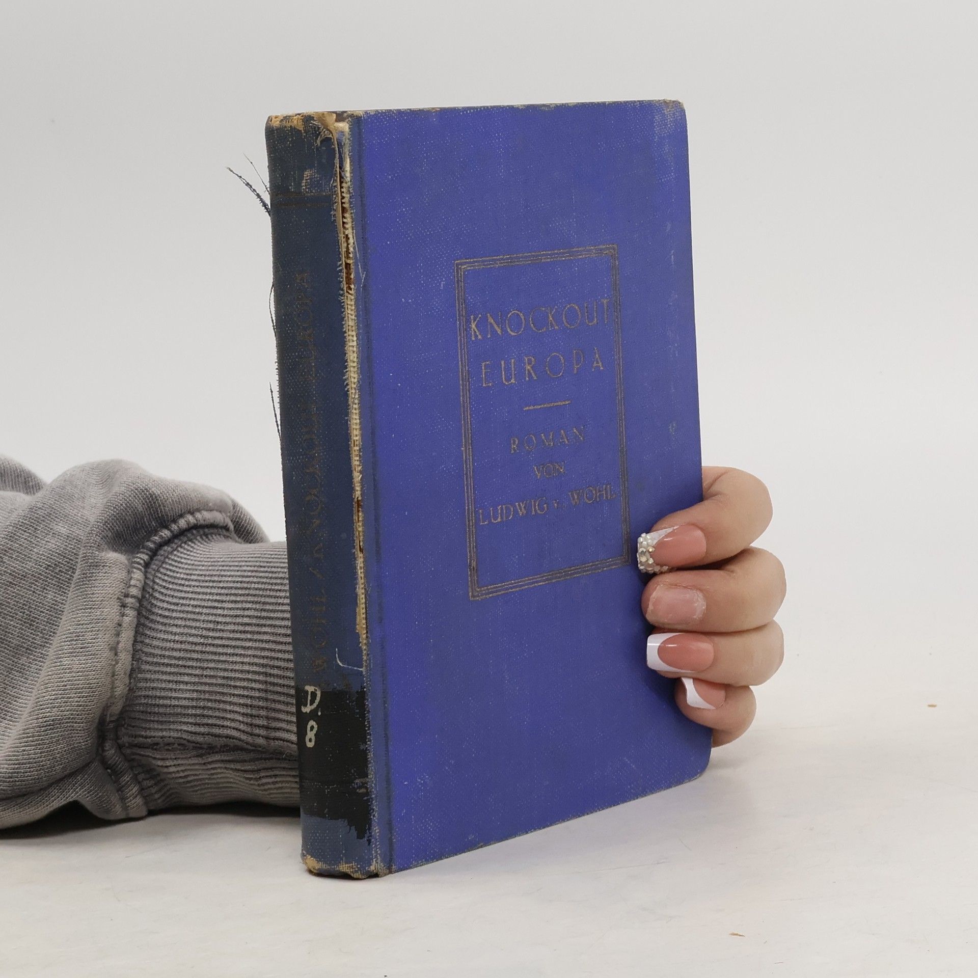 Ludwig von Wohl Knockout Europa