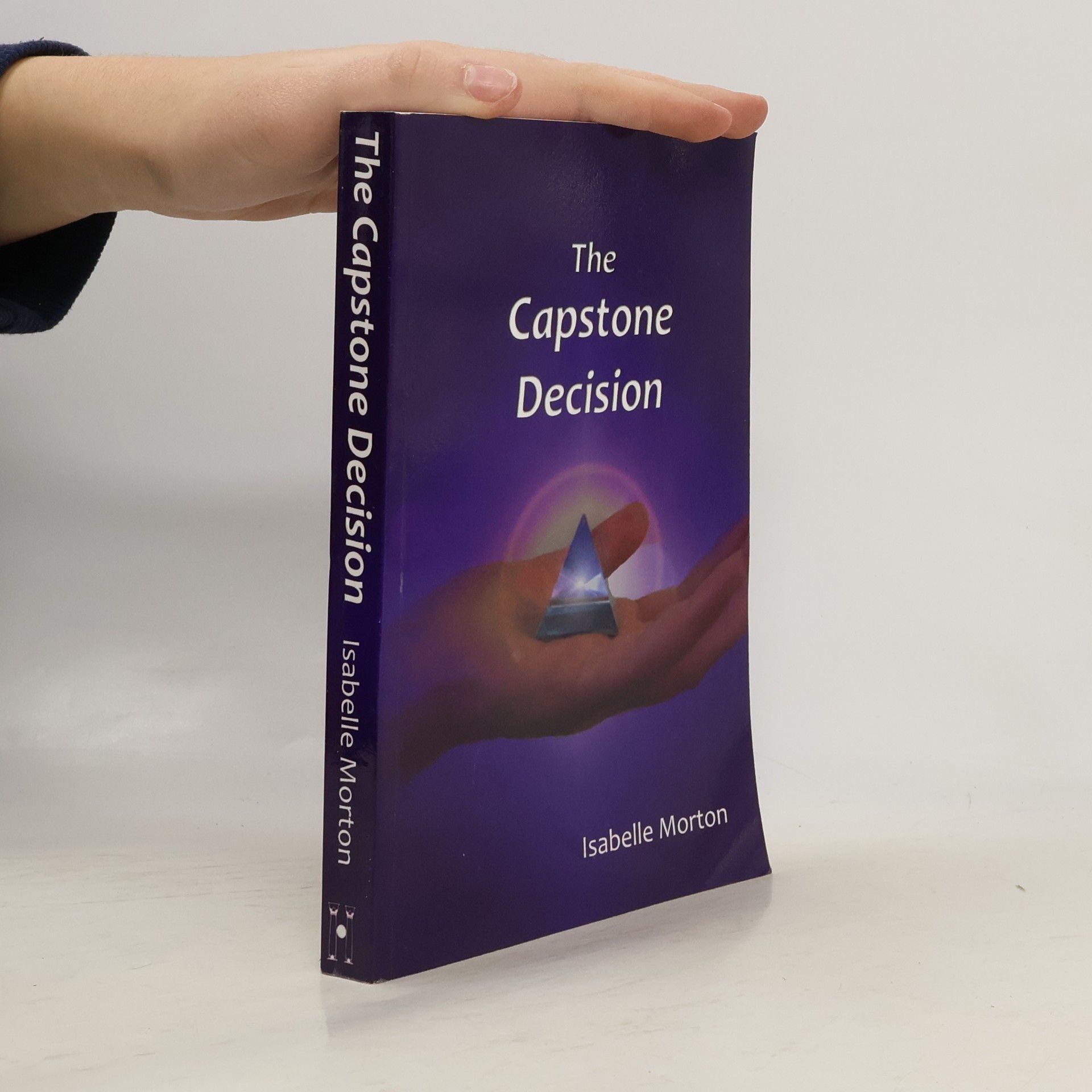 Isabelle Morton The Capstone Decision