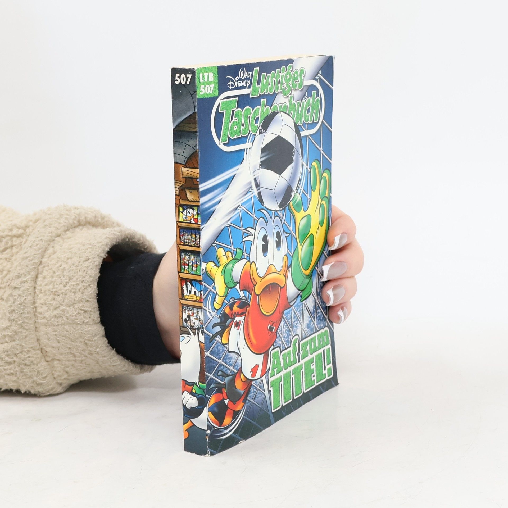 Walt Disney Lustiges Taschenbuch 507. Auf zum Titel!