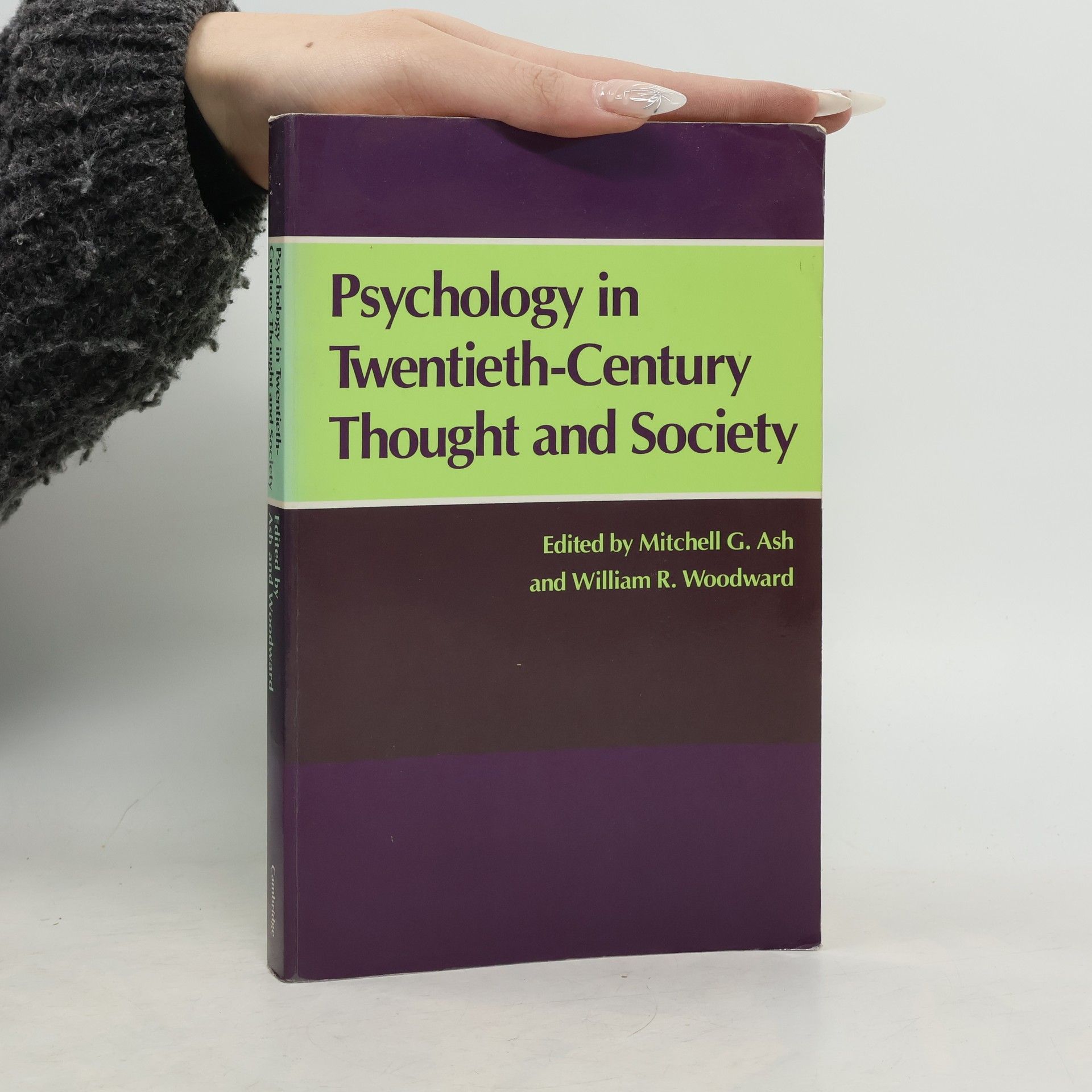 Psychology in Twentieth-Century Thought and Society