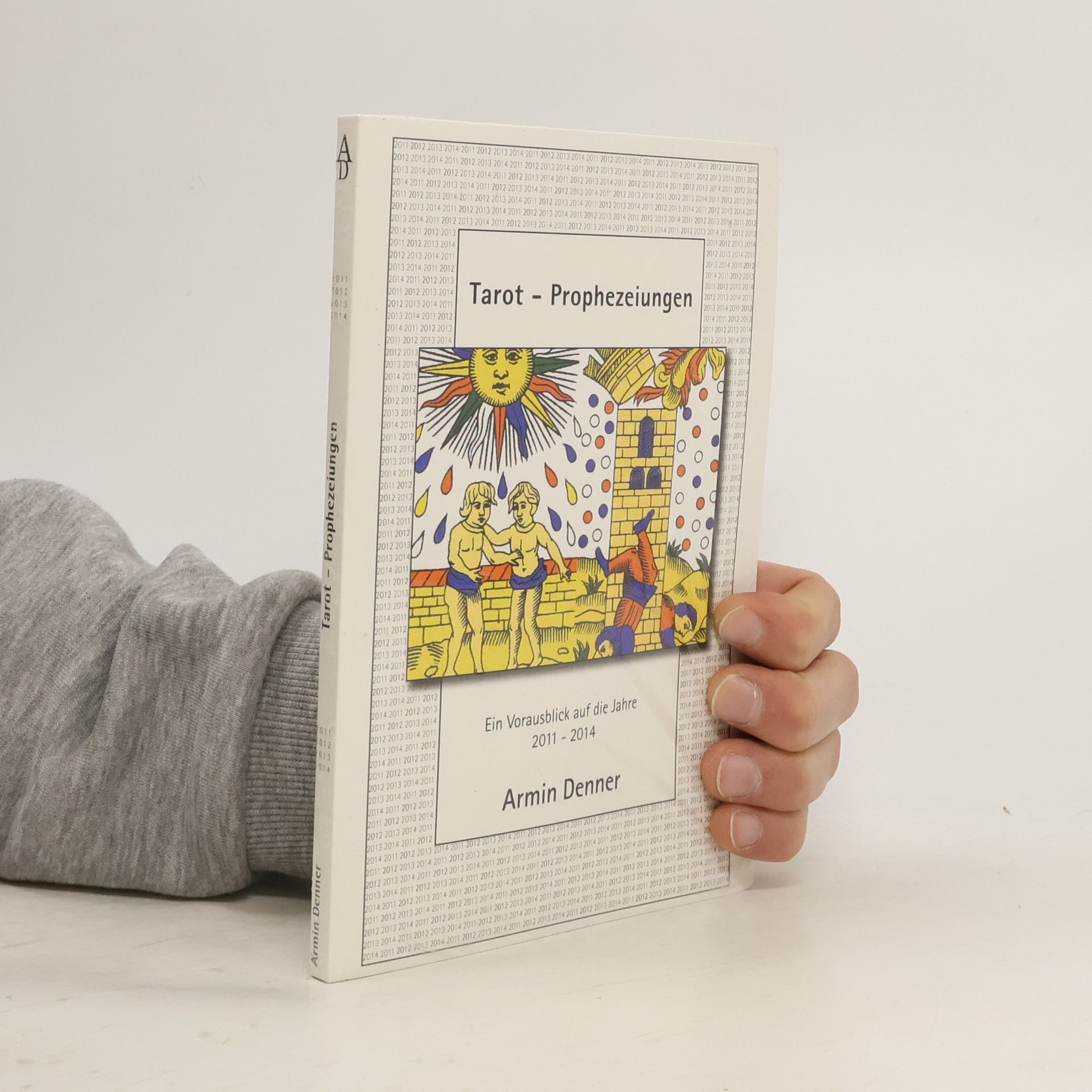 Armin Denner Tarot - Prophezeiungen