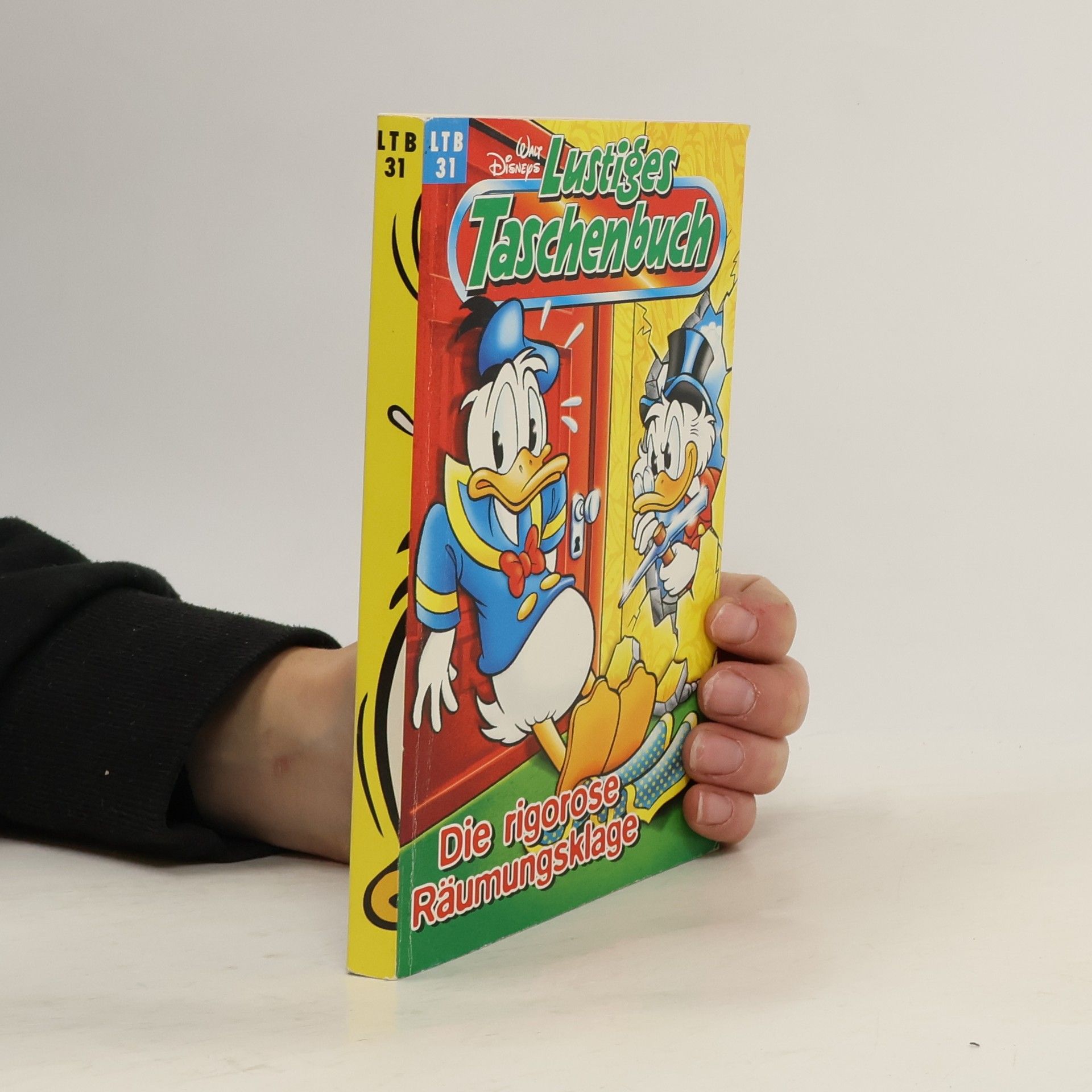 Walt Disney Lustiges Taschenbuch 31. Die rigorose Räumungsklage