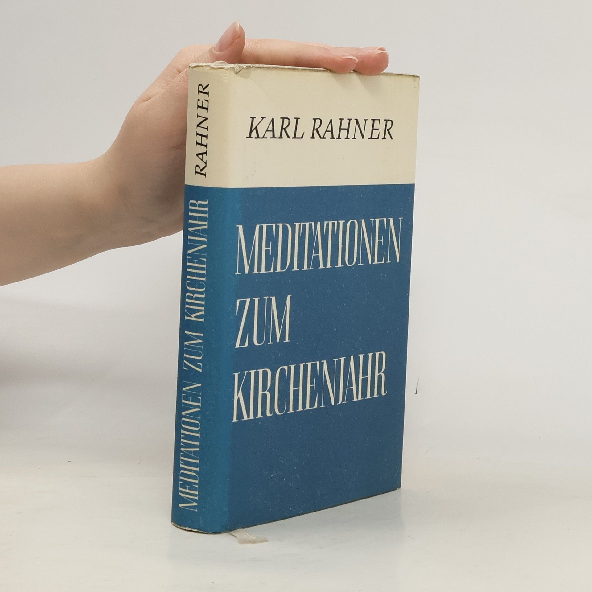 Karl Rahner Meditationen zum Kirchenjahr