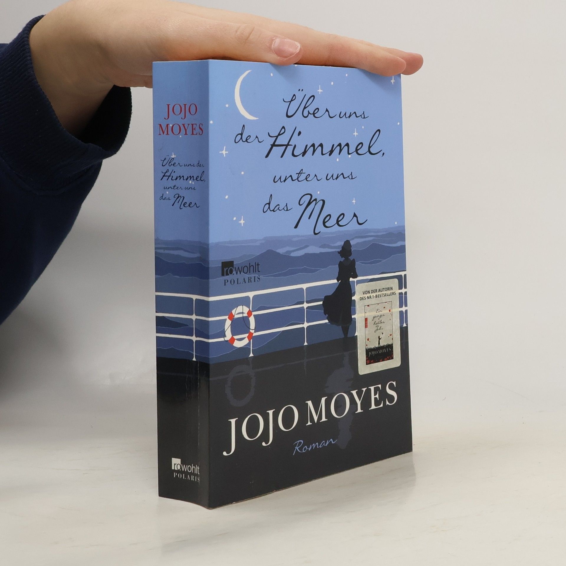 Jojo Moyes Über uns der Himmel, unter uns das Meer
