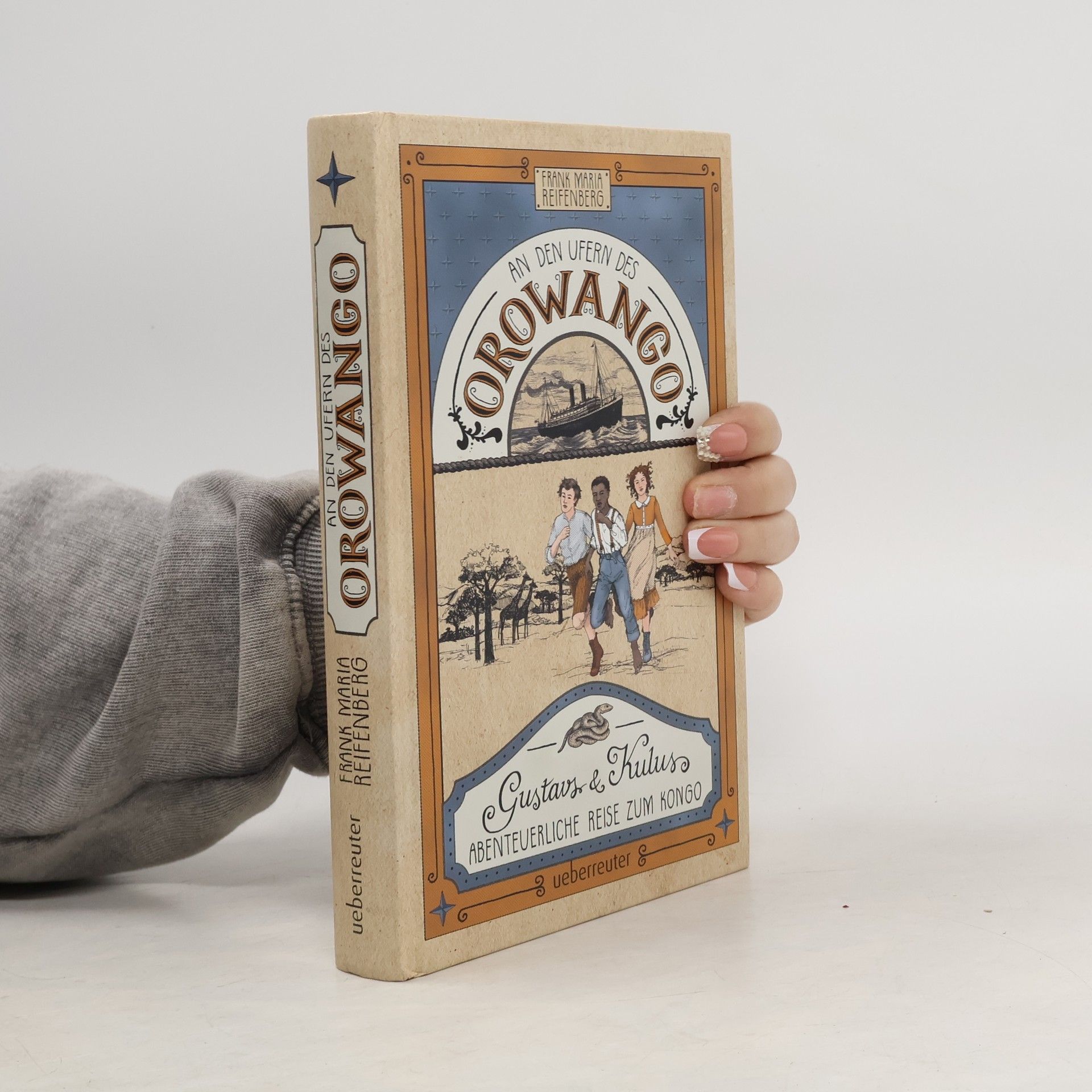 Frank M. Reifenberg An den Ufern des Orowango