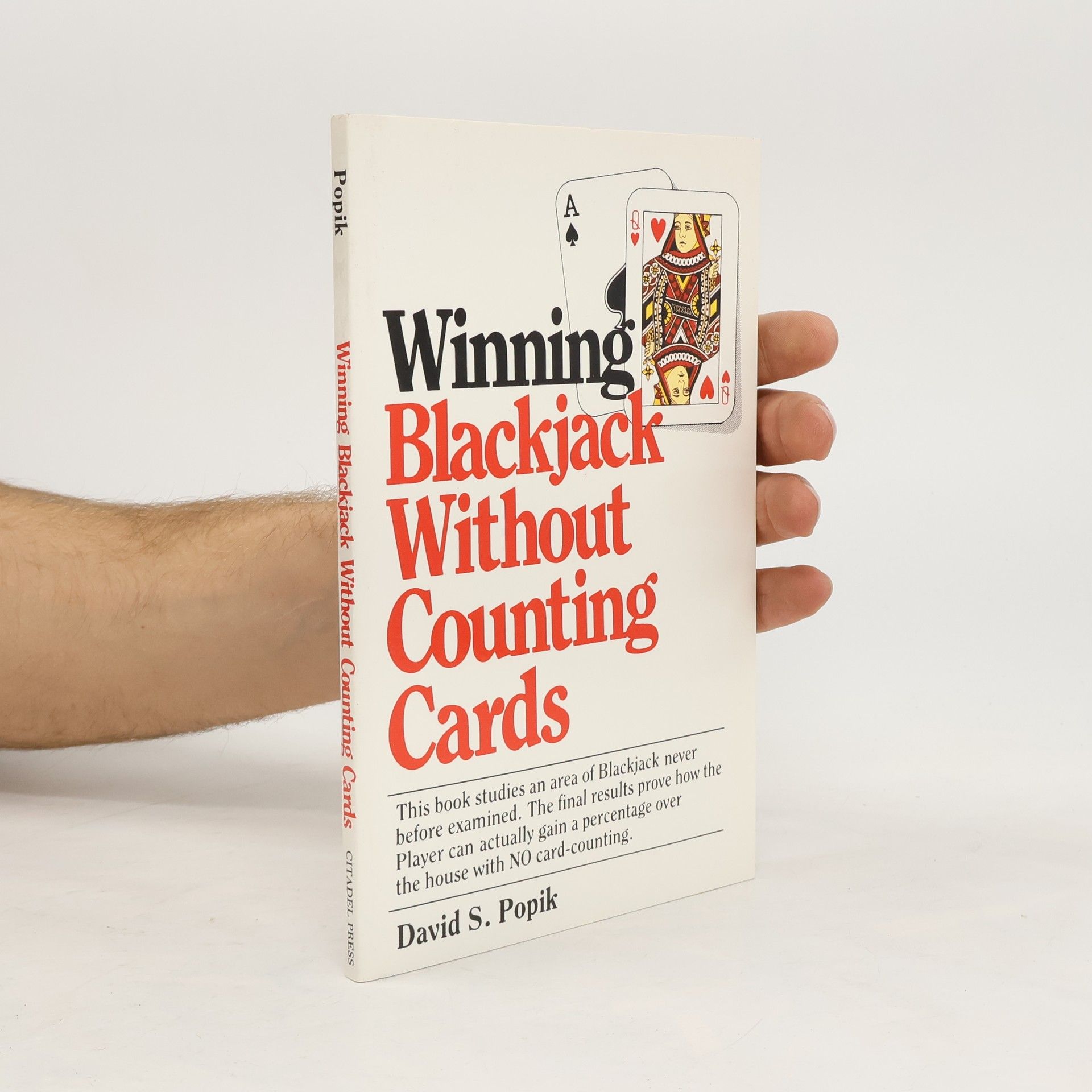 David S. Popik Winning Blackjack Without Counting Cards