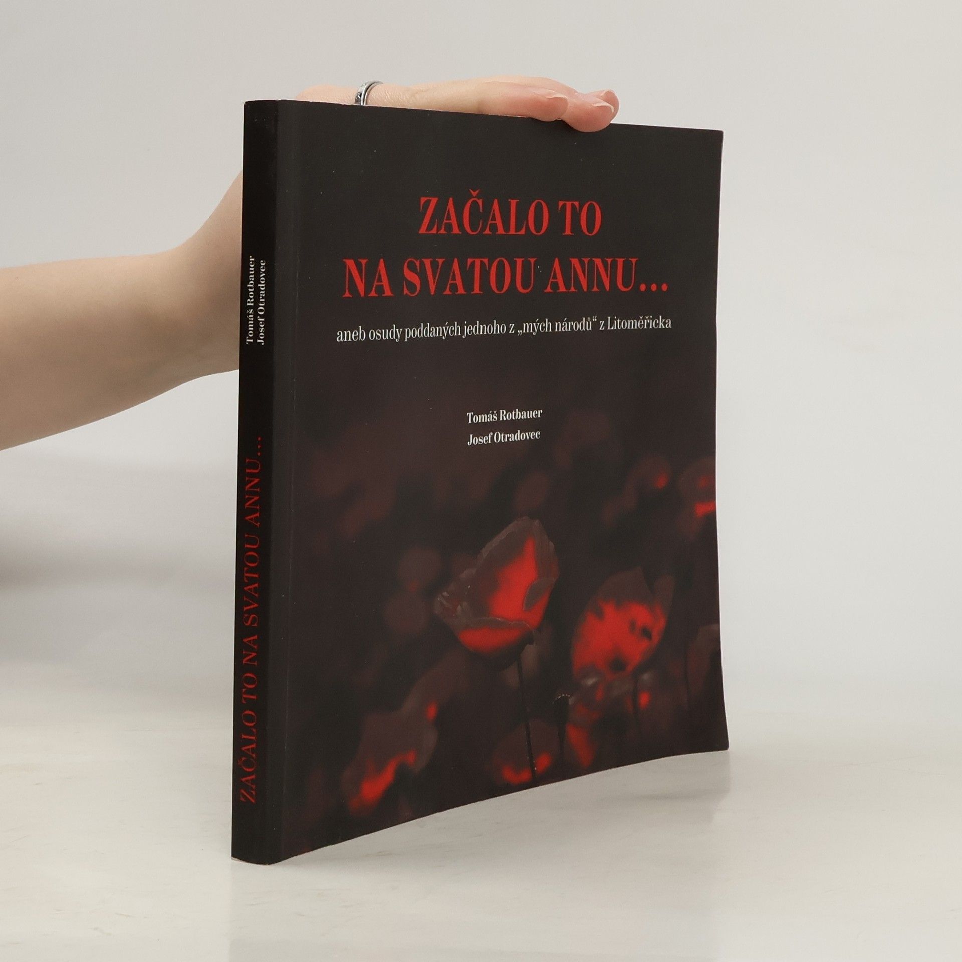 Začalo to na svatou Annu...