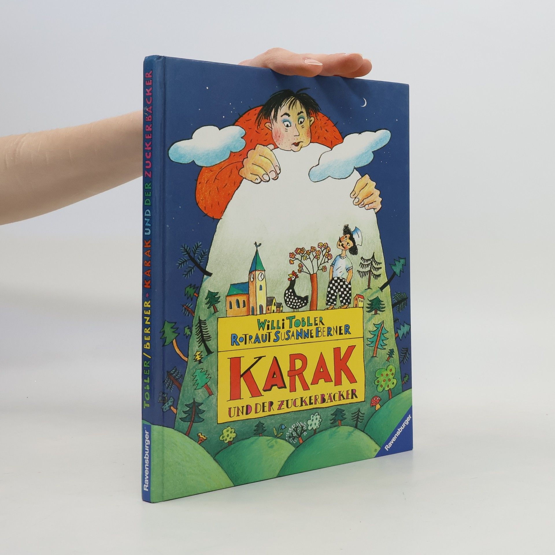 Willi Tobler Karak und der Zuckerbäcker