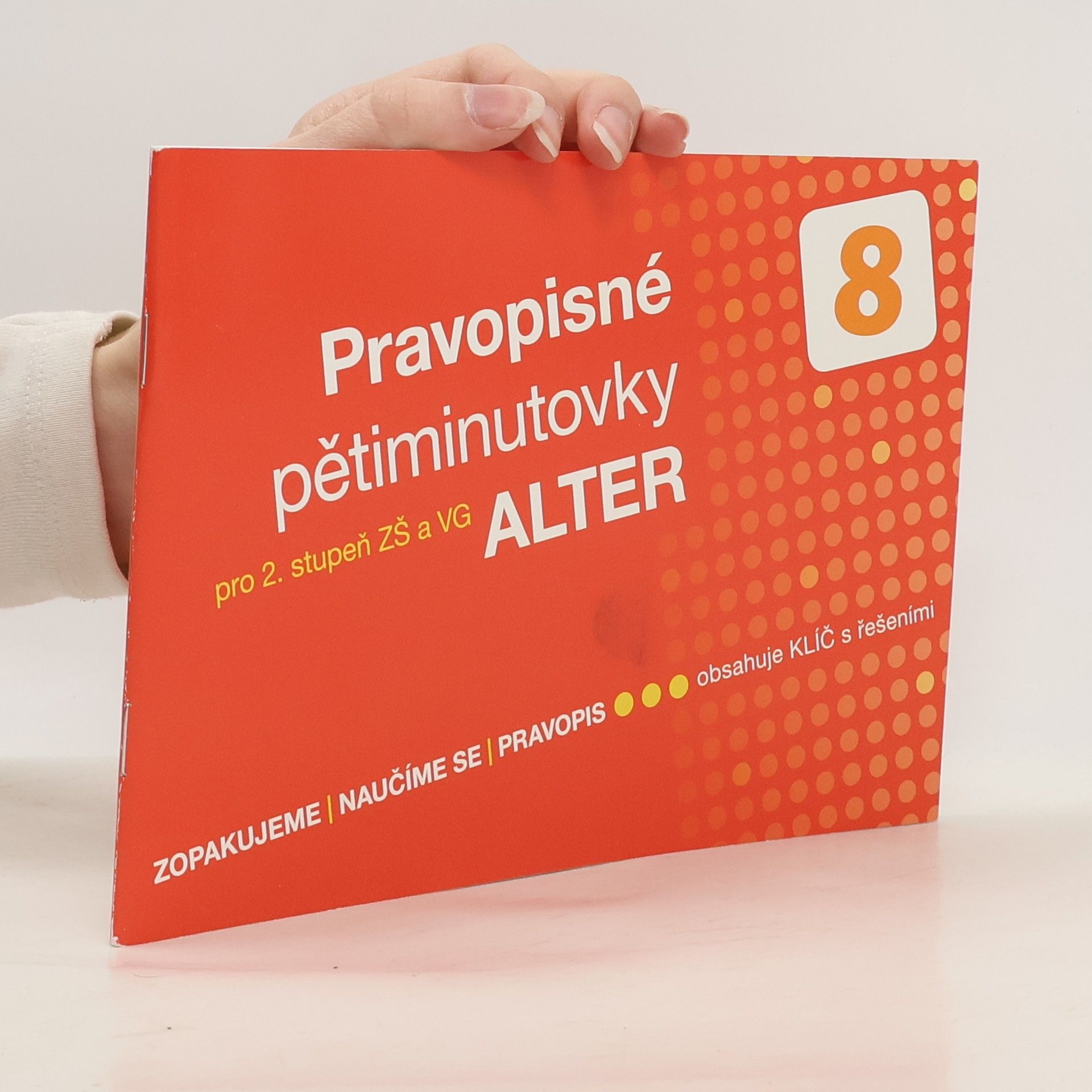 Jana Hrdličková Pravopisné pětiminutovky : pro 2. stupeň ZŠ a VG