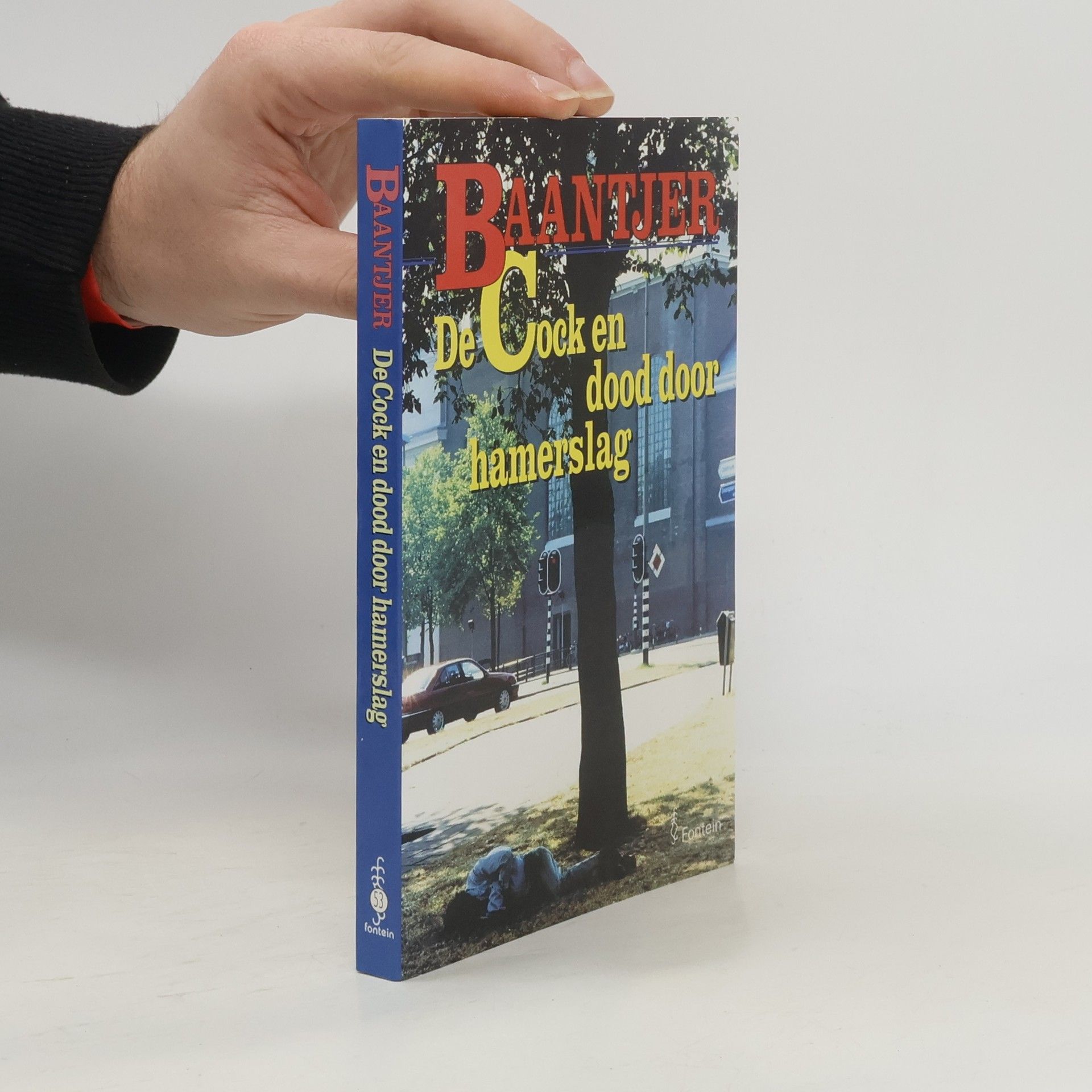 Baantjer - 53: De Cock en dood door hamerslag / druk 5