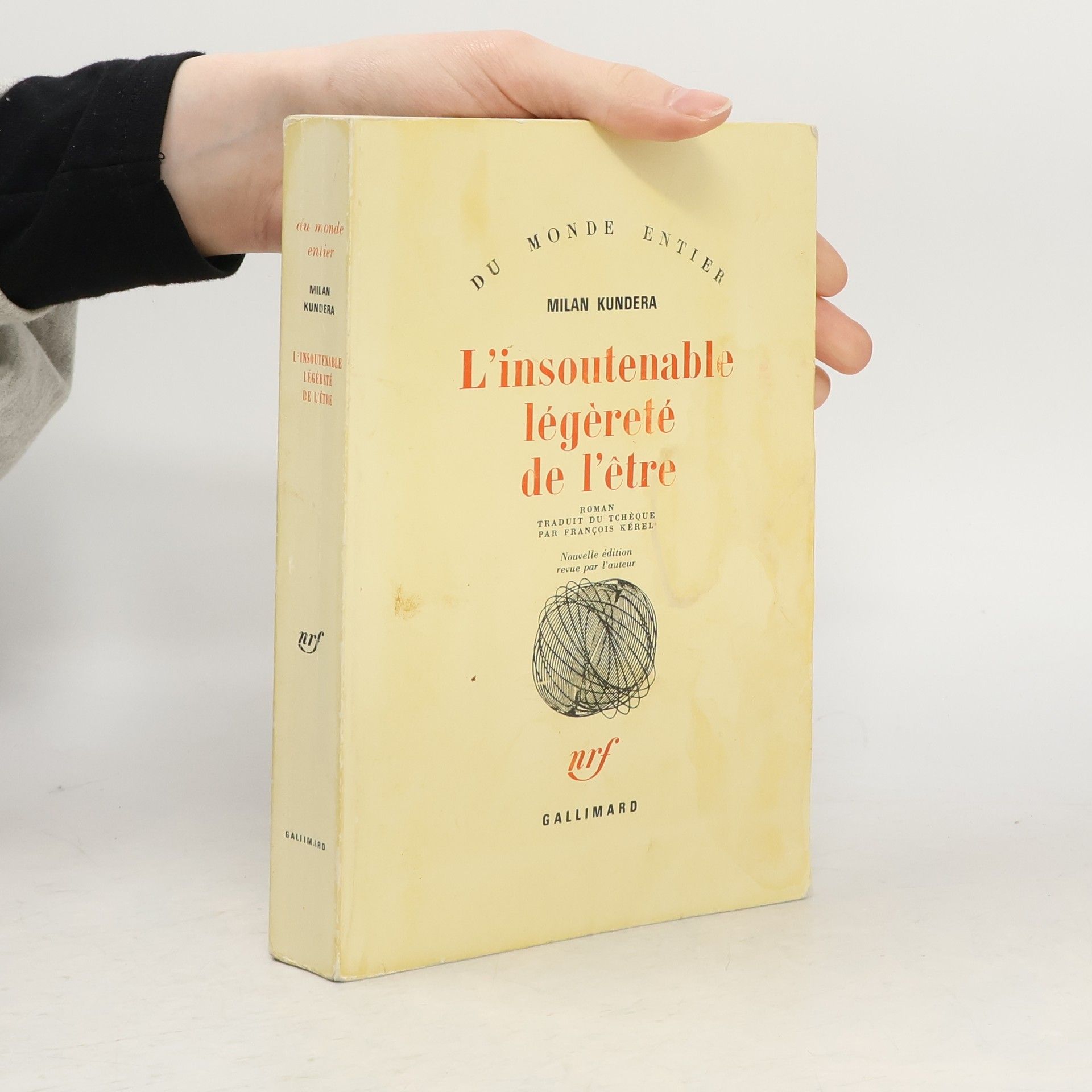 Milan Kundera L'insoutenable légèreté de l'être