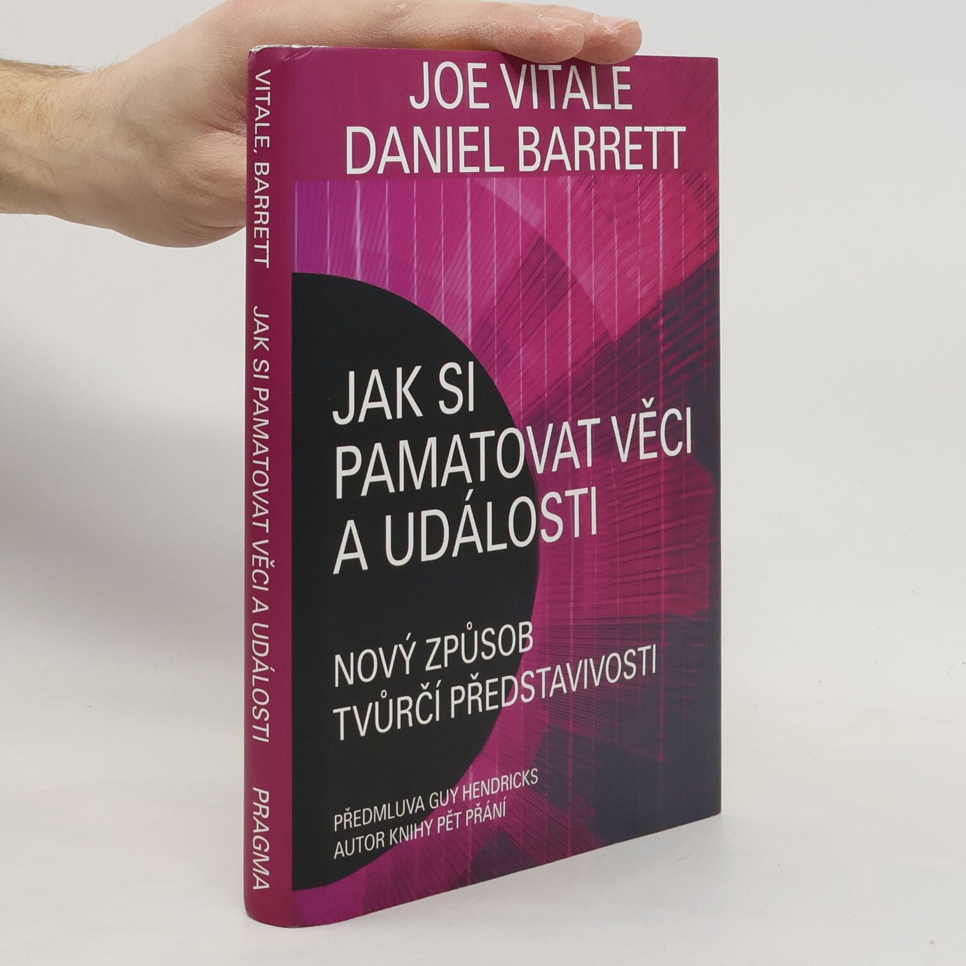 Jak si pamatovat věci a události : nový způsob tvůrčí představivosti