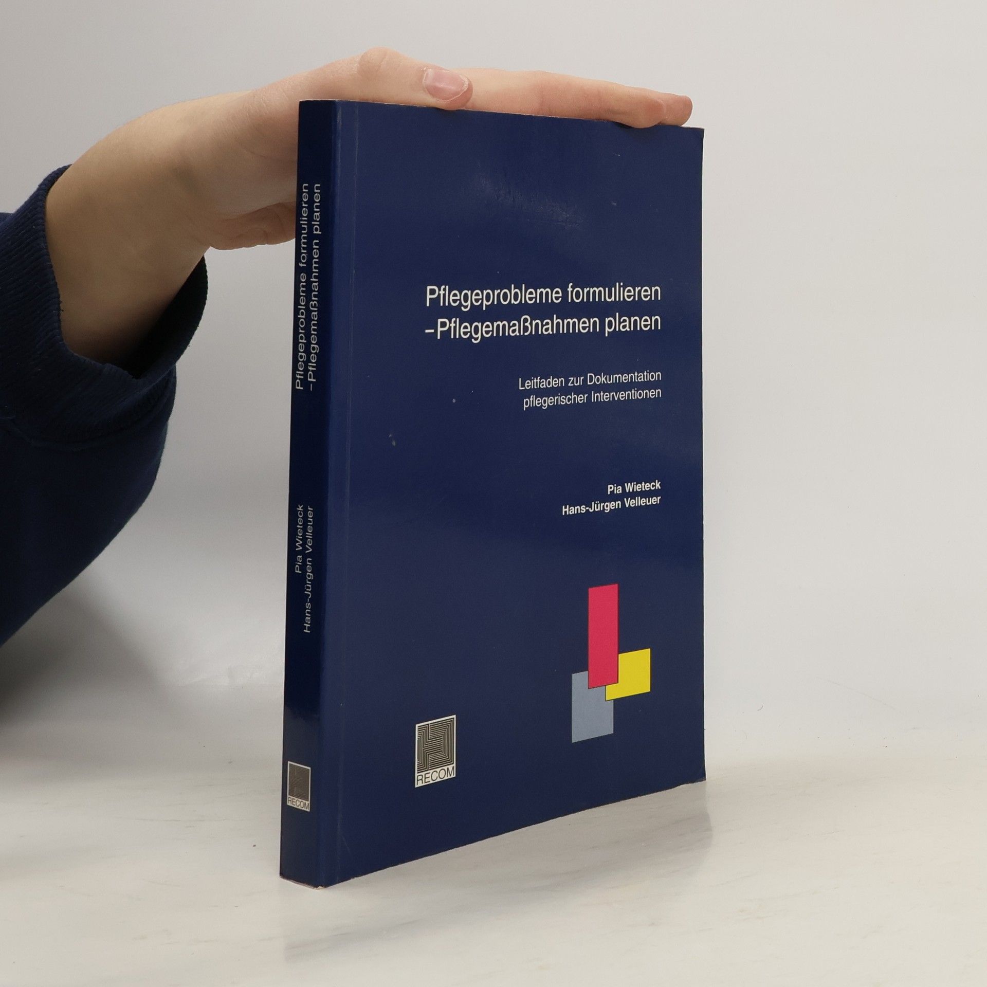 Pflegeprobleme formulieren - Pflegemassnahmen planen