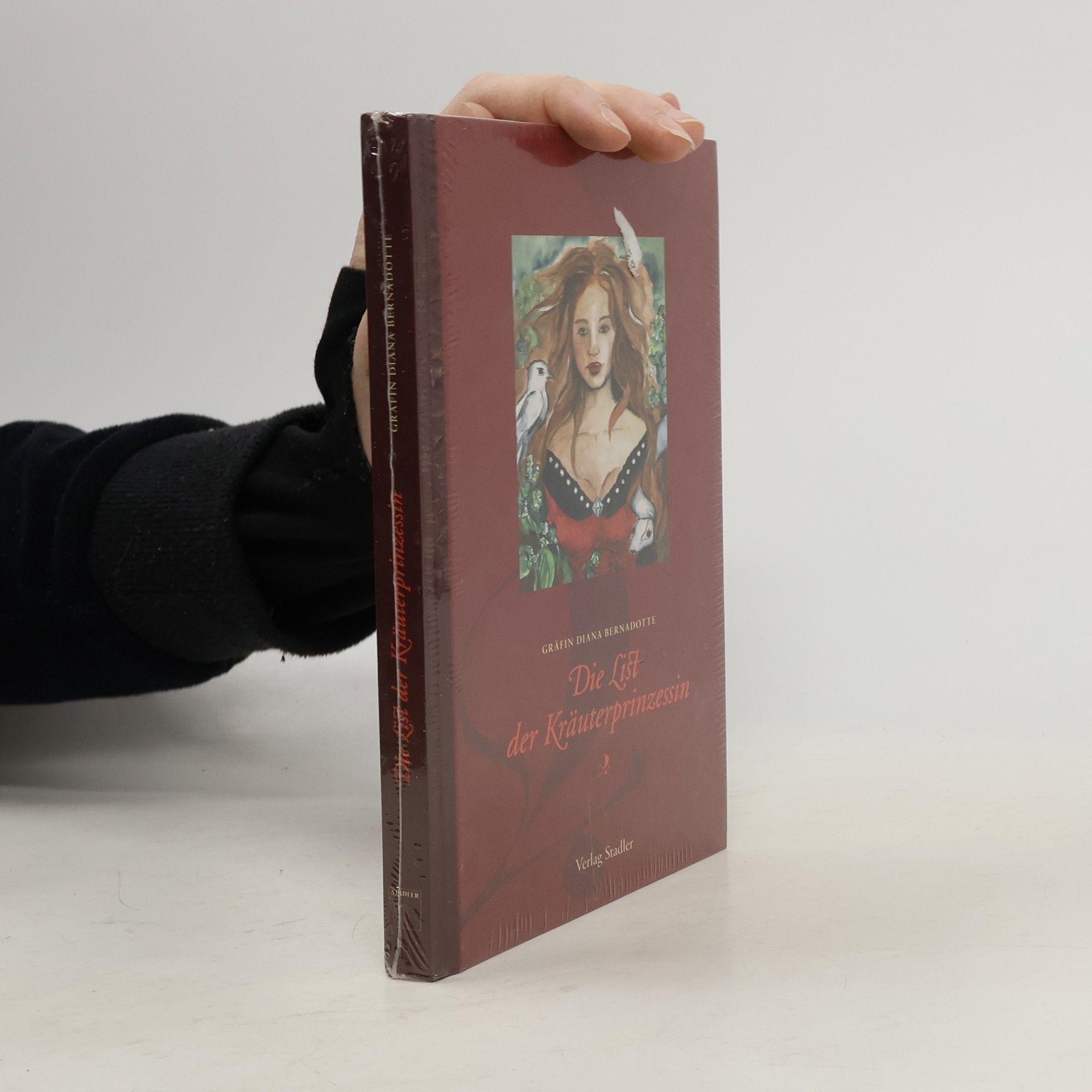 Diana Bernadotte Gräfin Die List der Kräuterprinzessin