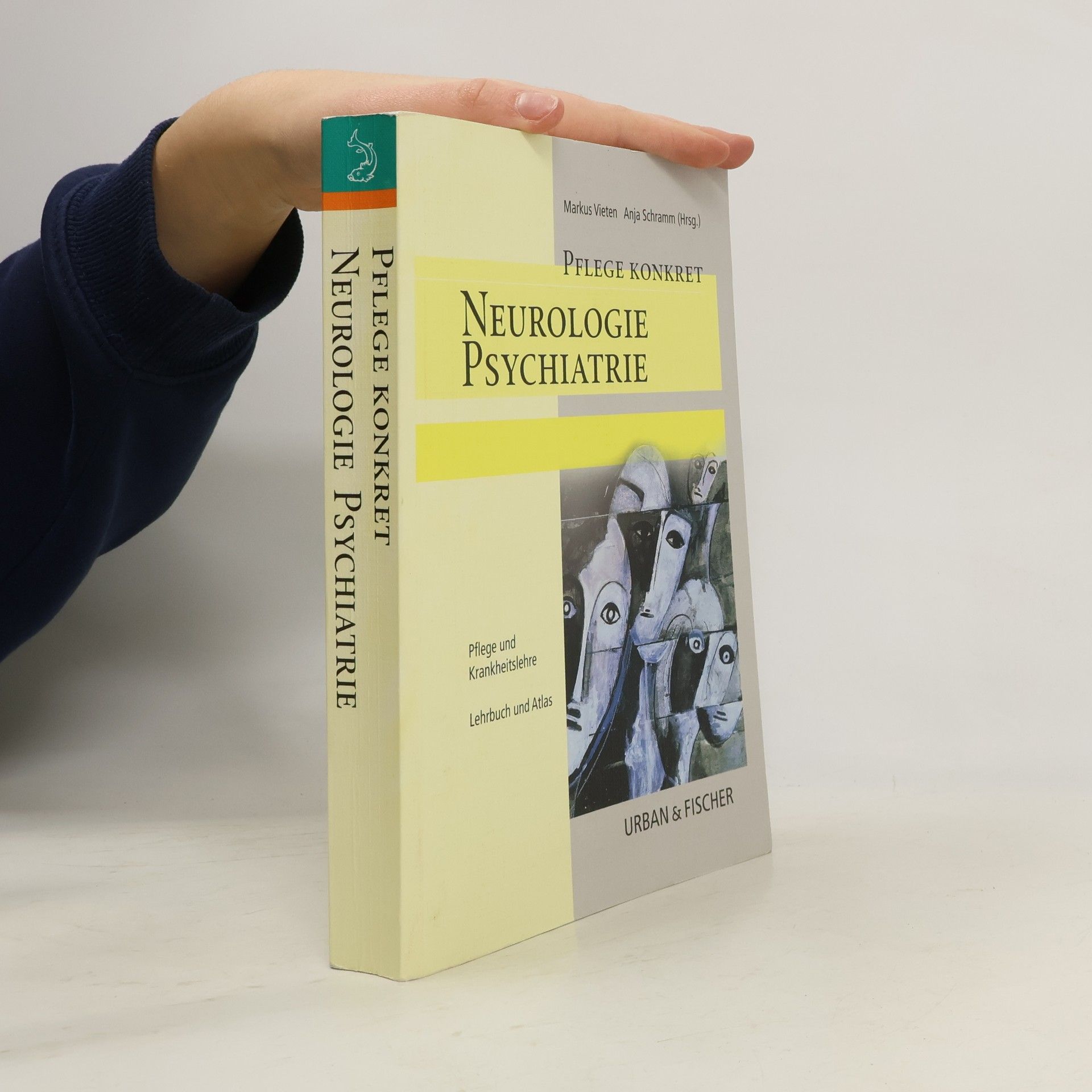Neurologie, Psychiatrie: Lehrbuch und Atlas für Pflegende