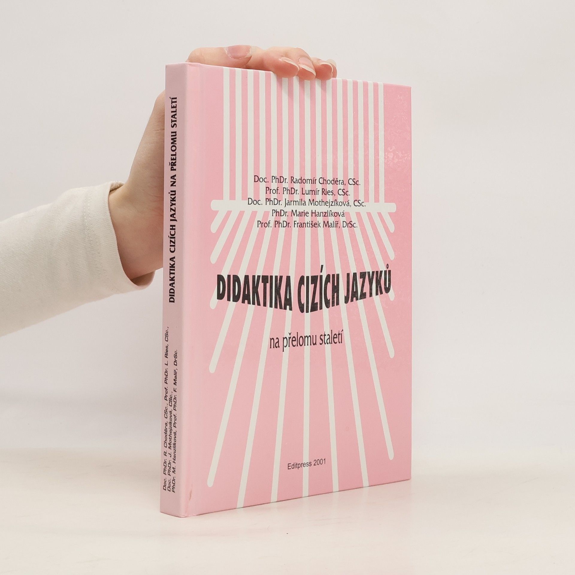 Didaktika cizích jazyků na přelomu staletí. Metadidaktika, humanizace, alternativní metody, počítače