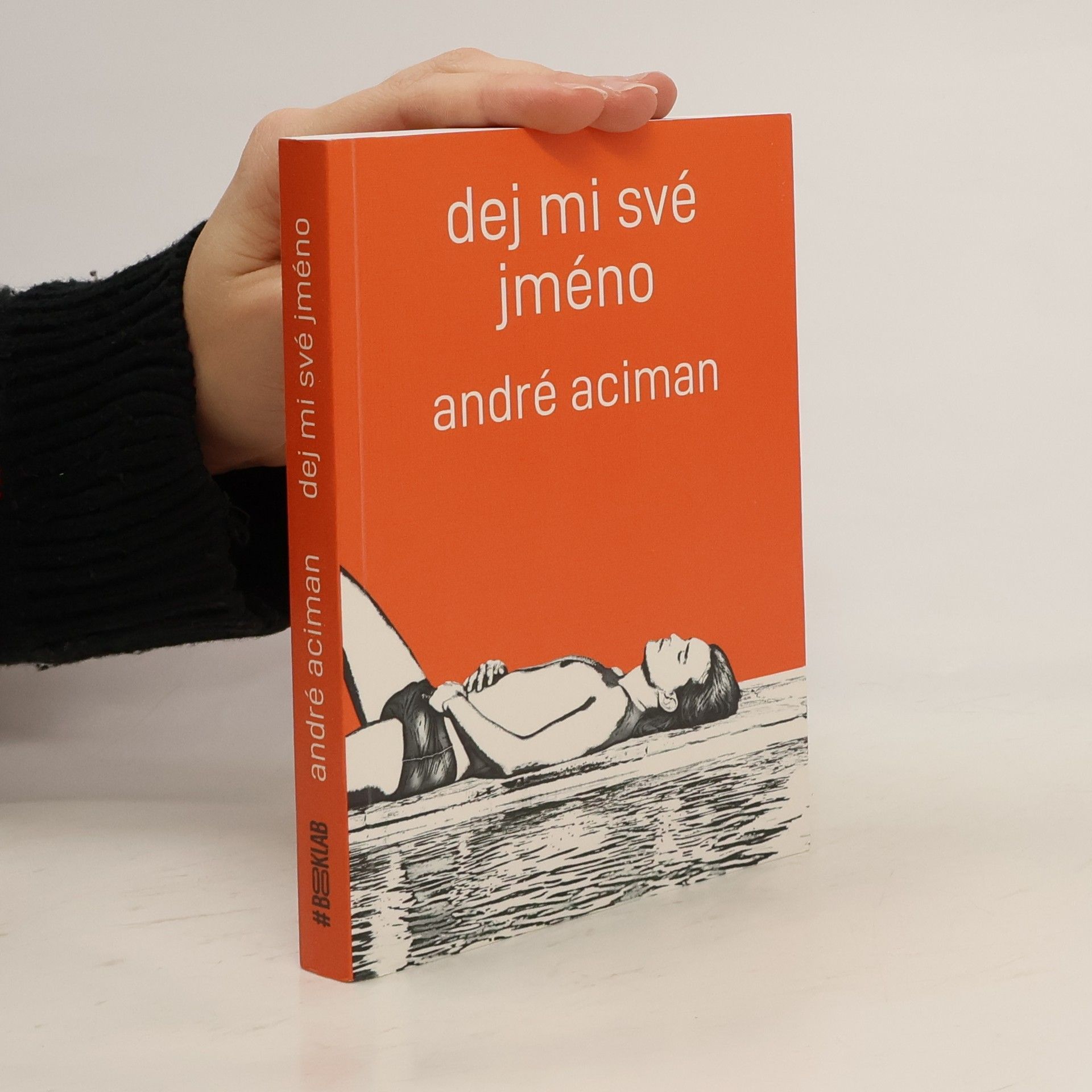 André Aciman Dej mi své jméno