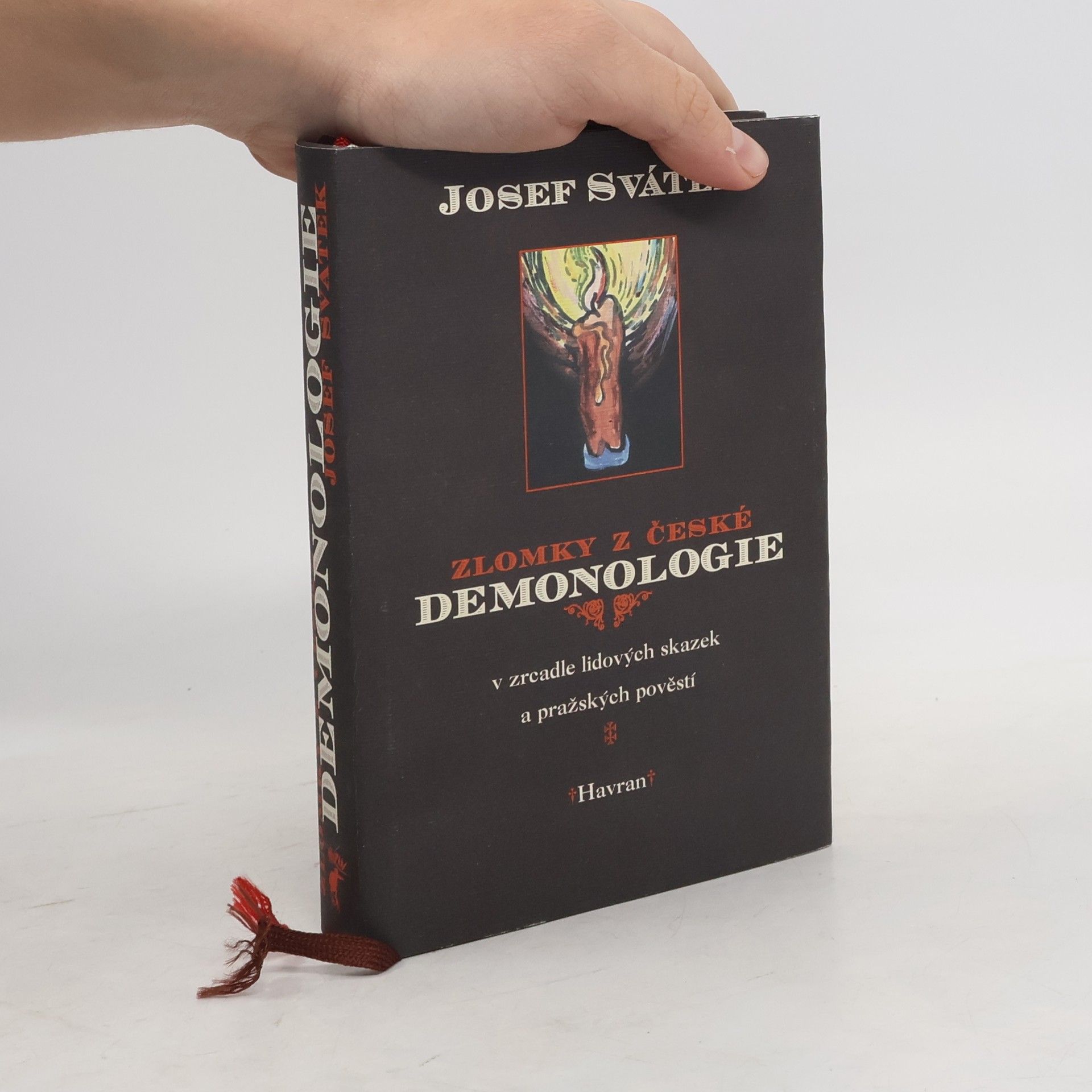 Josef Svátek Zlomky z české demonologie v zrcadle lidových skazek a pražských pověstí