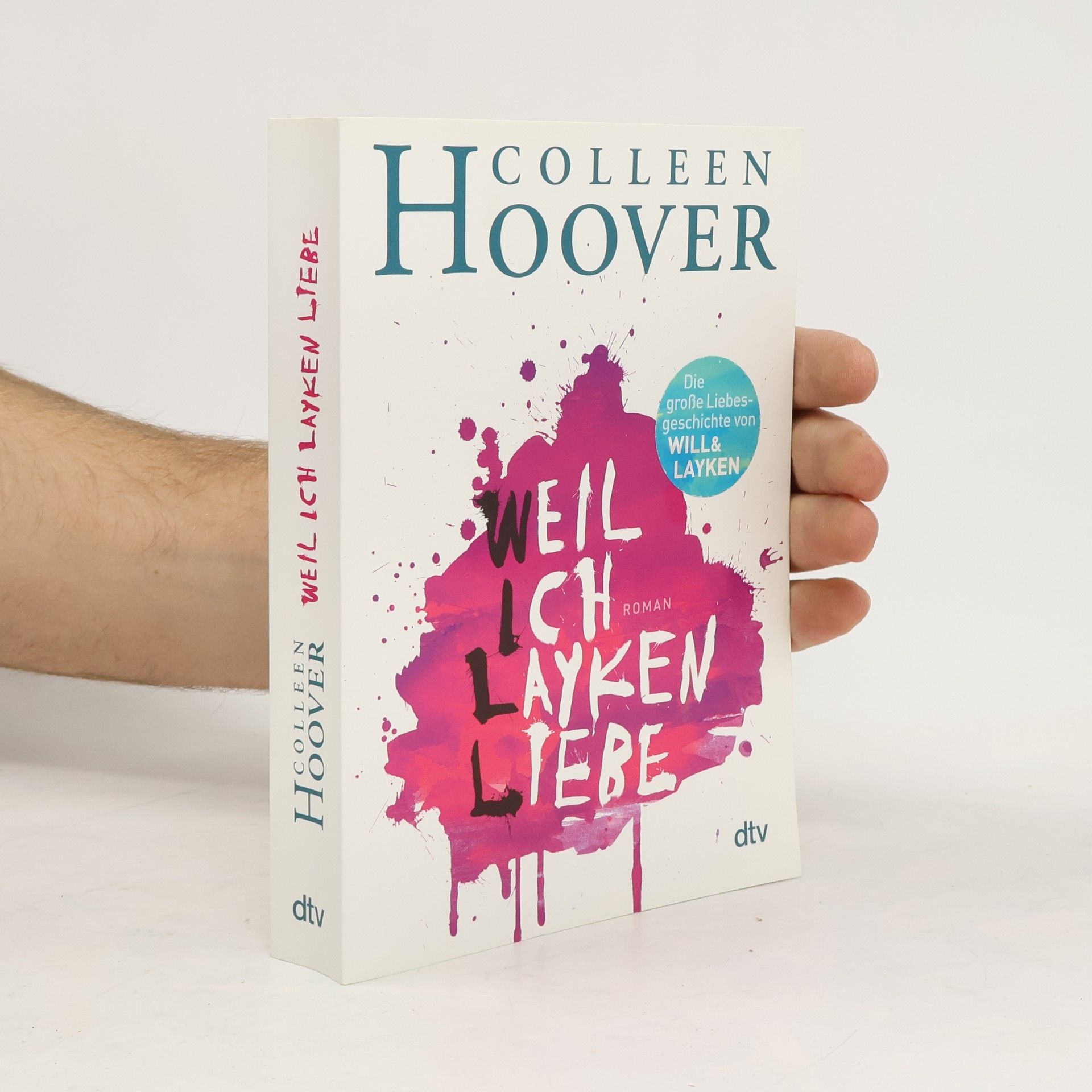 Colleen Hoover Weil ich Layken liebe