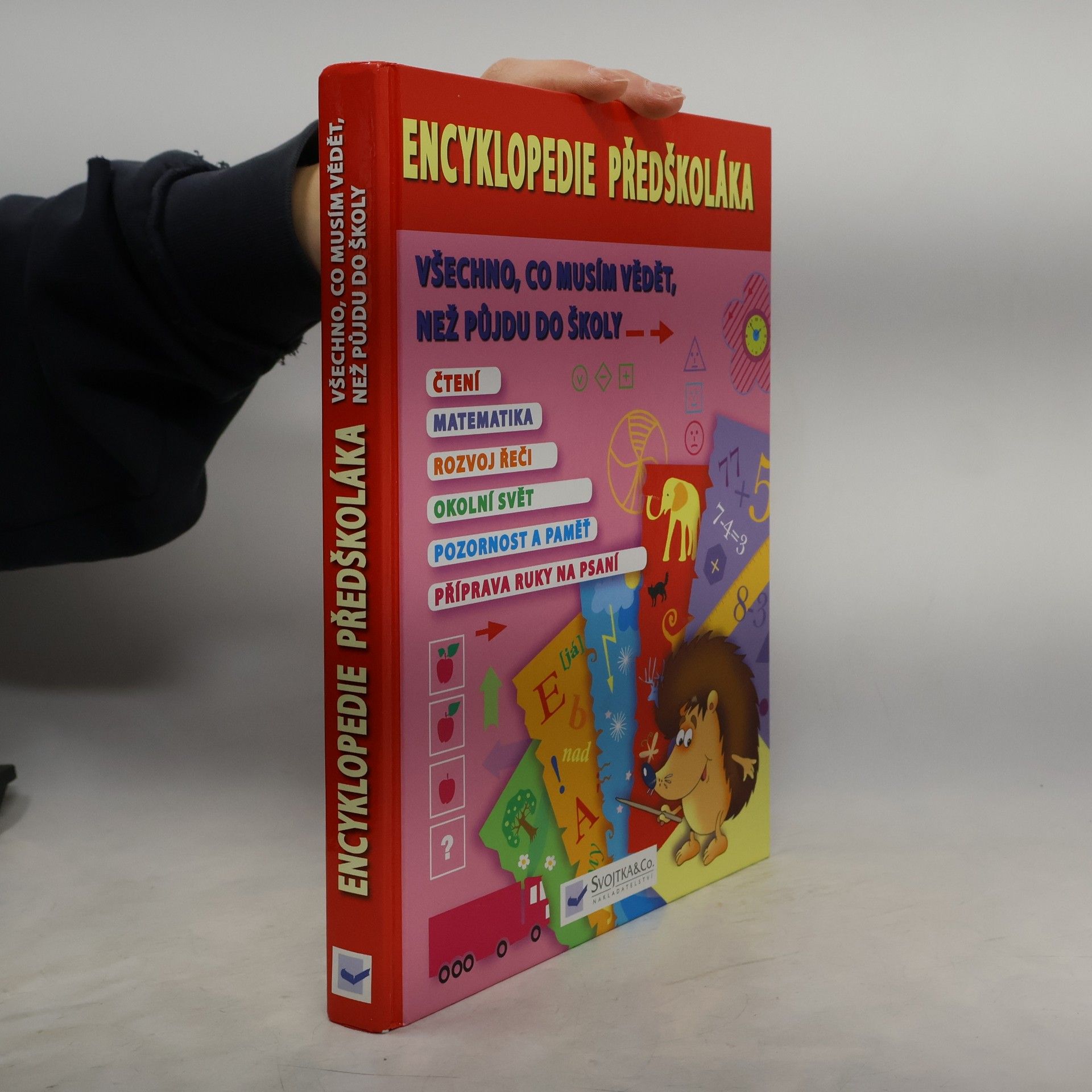 Encyklopedie předškoláka. Všechno, co musím vědět, než půjdu do školy