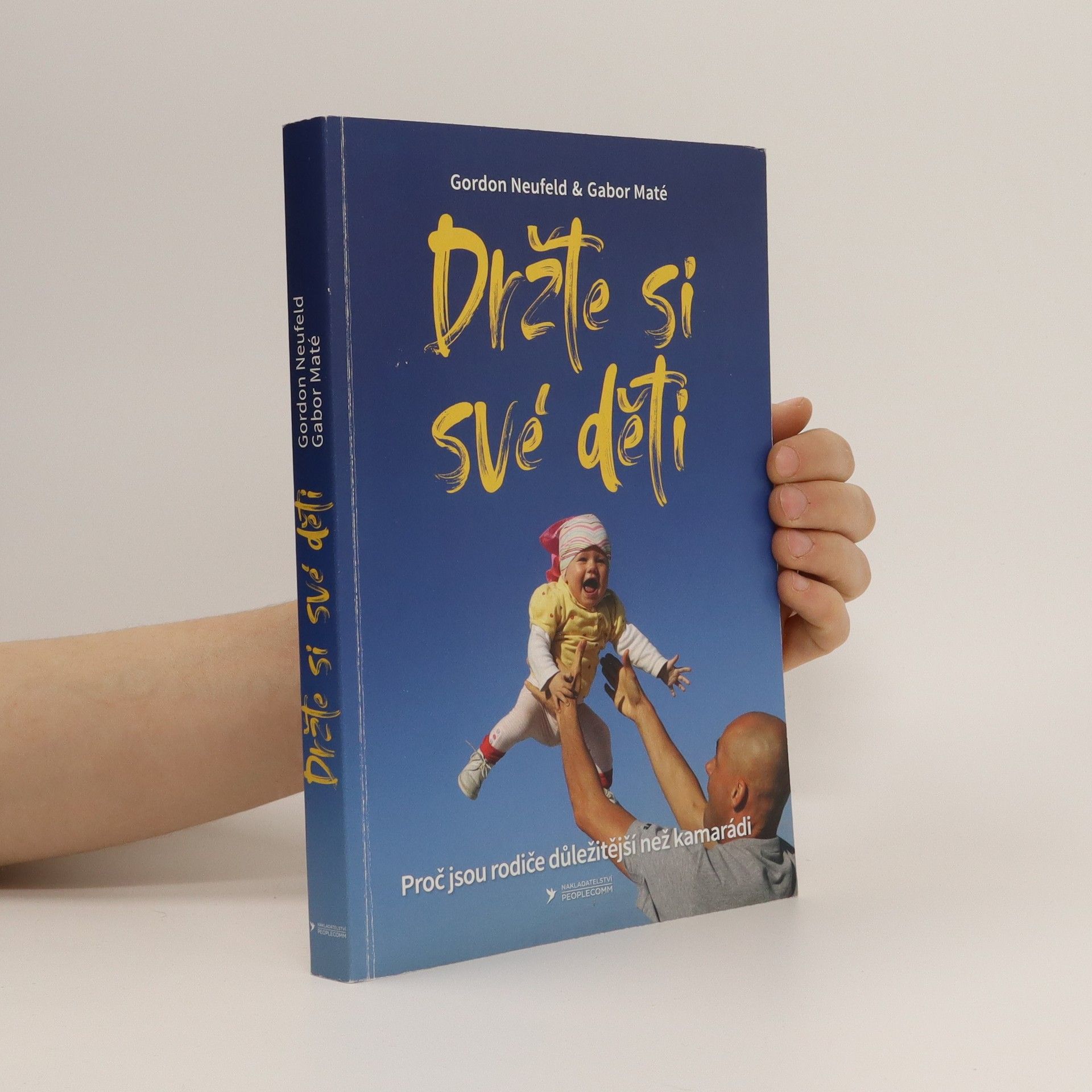 Various authors Držte si své děti