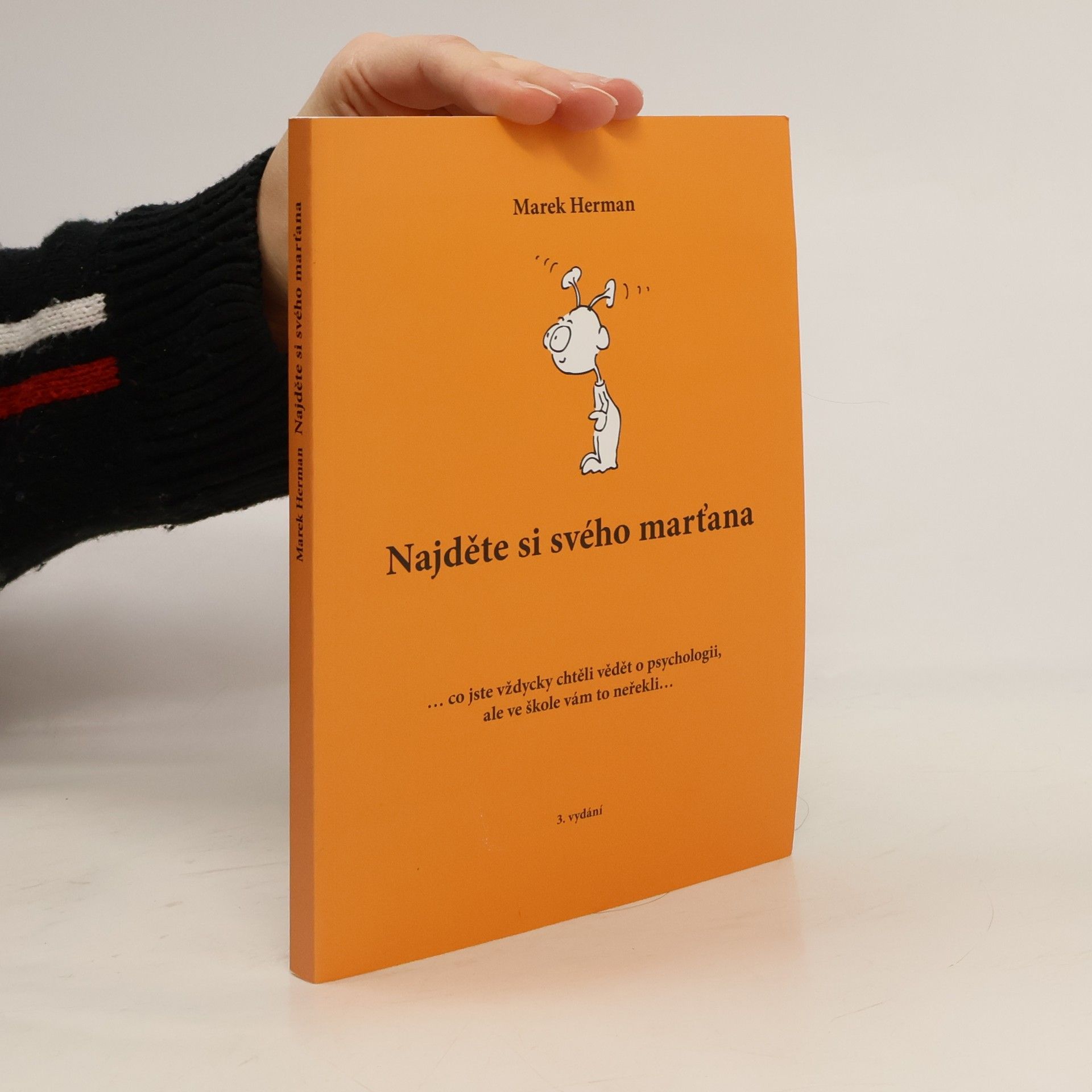 Marek Herman Najděte si svého marťana