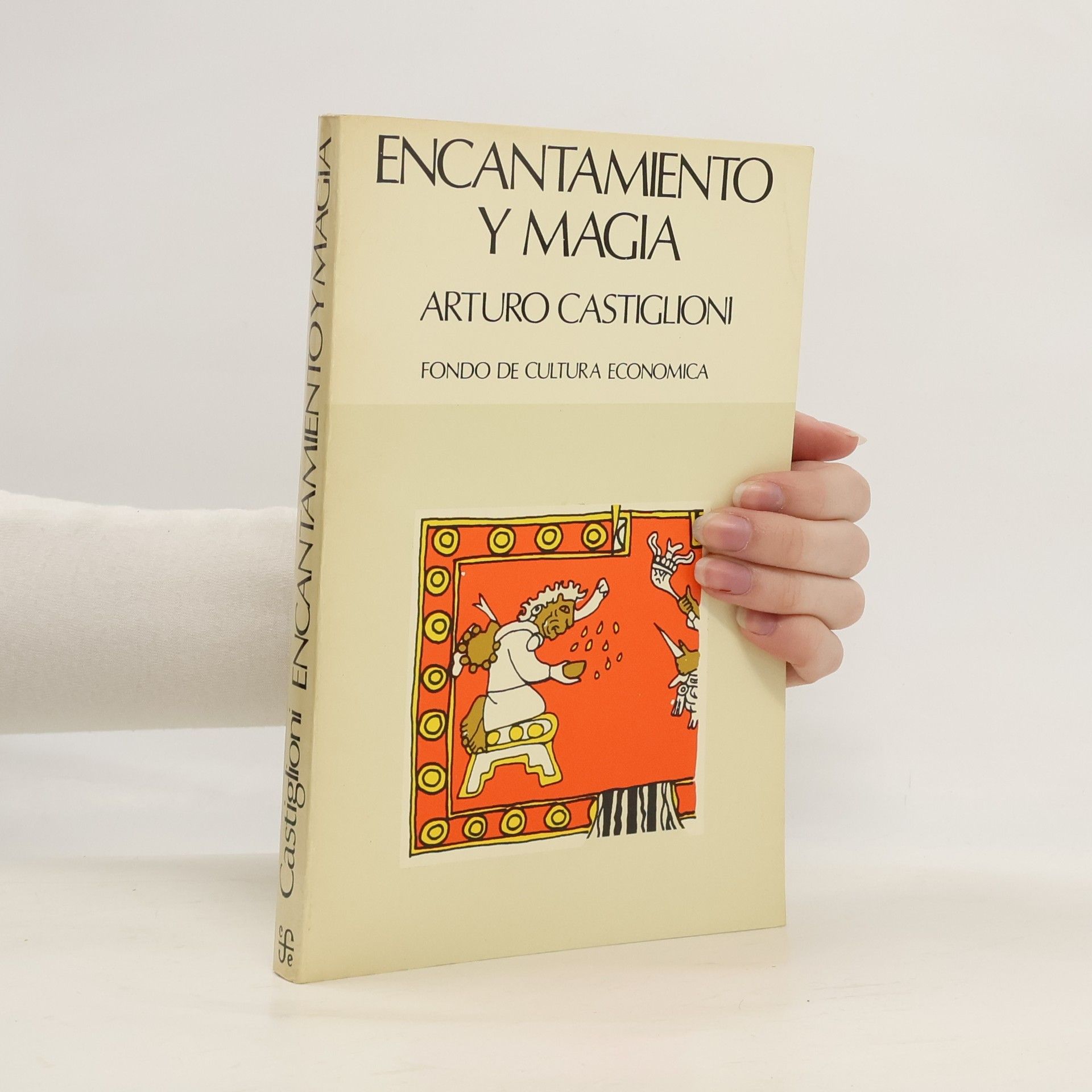 Arturo Castiglioni Encantamiento y Magia