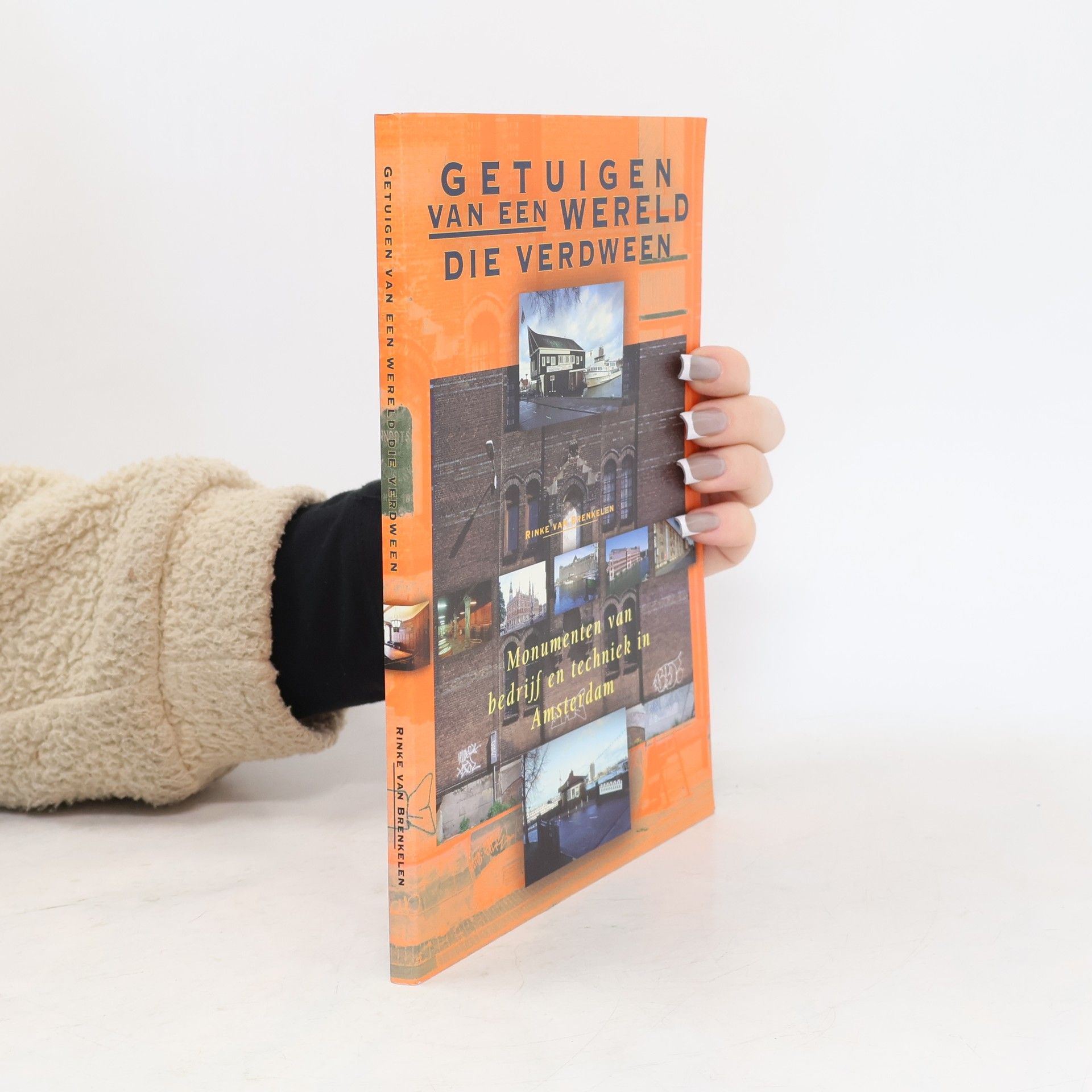 Rinke A. Van Brenkelen Getuigen van een wereld die verdween