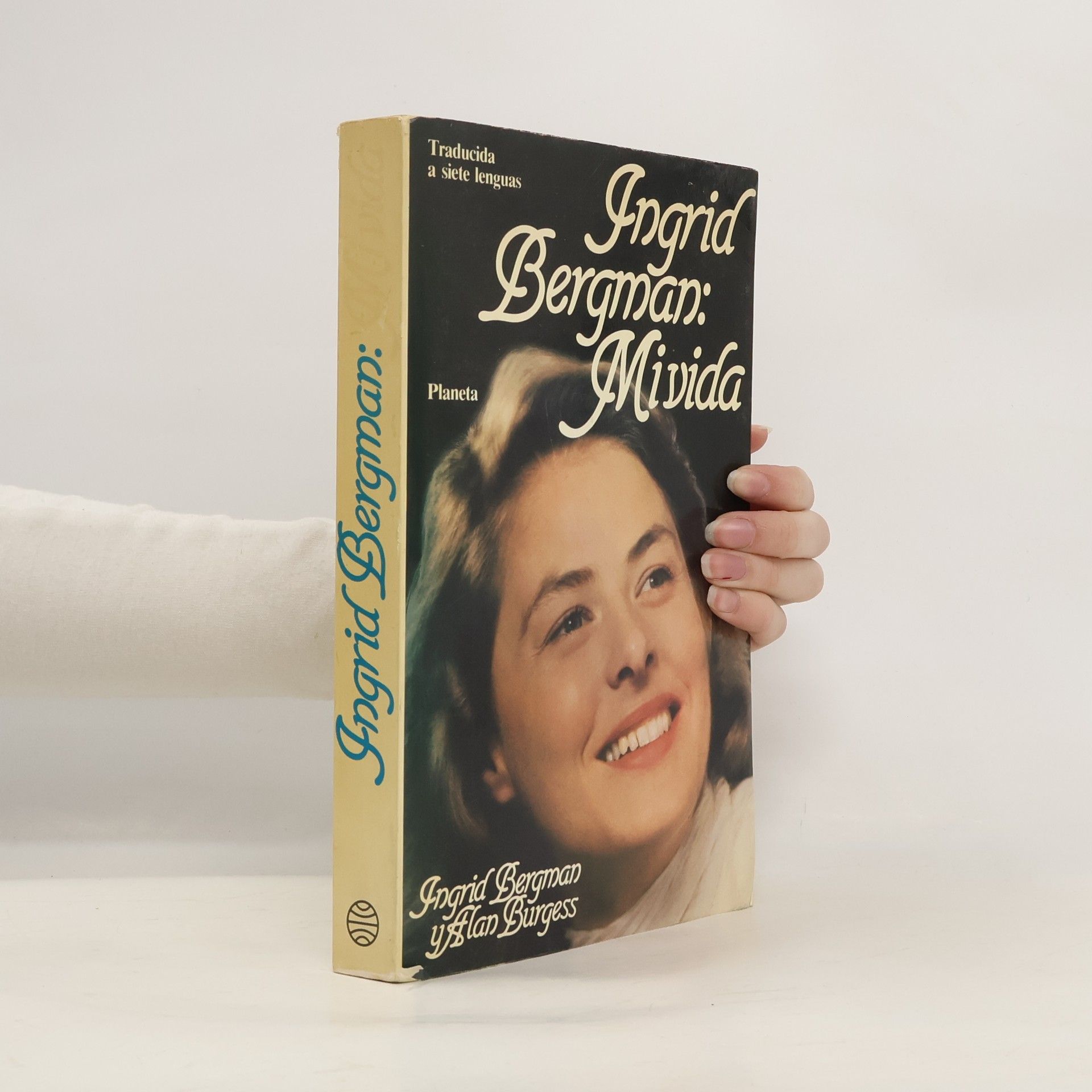 Ingrid Bergman Ingrid Bergman Mi Vida