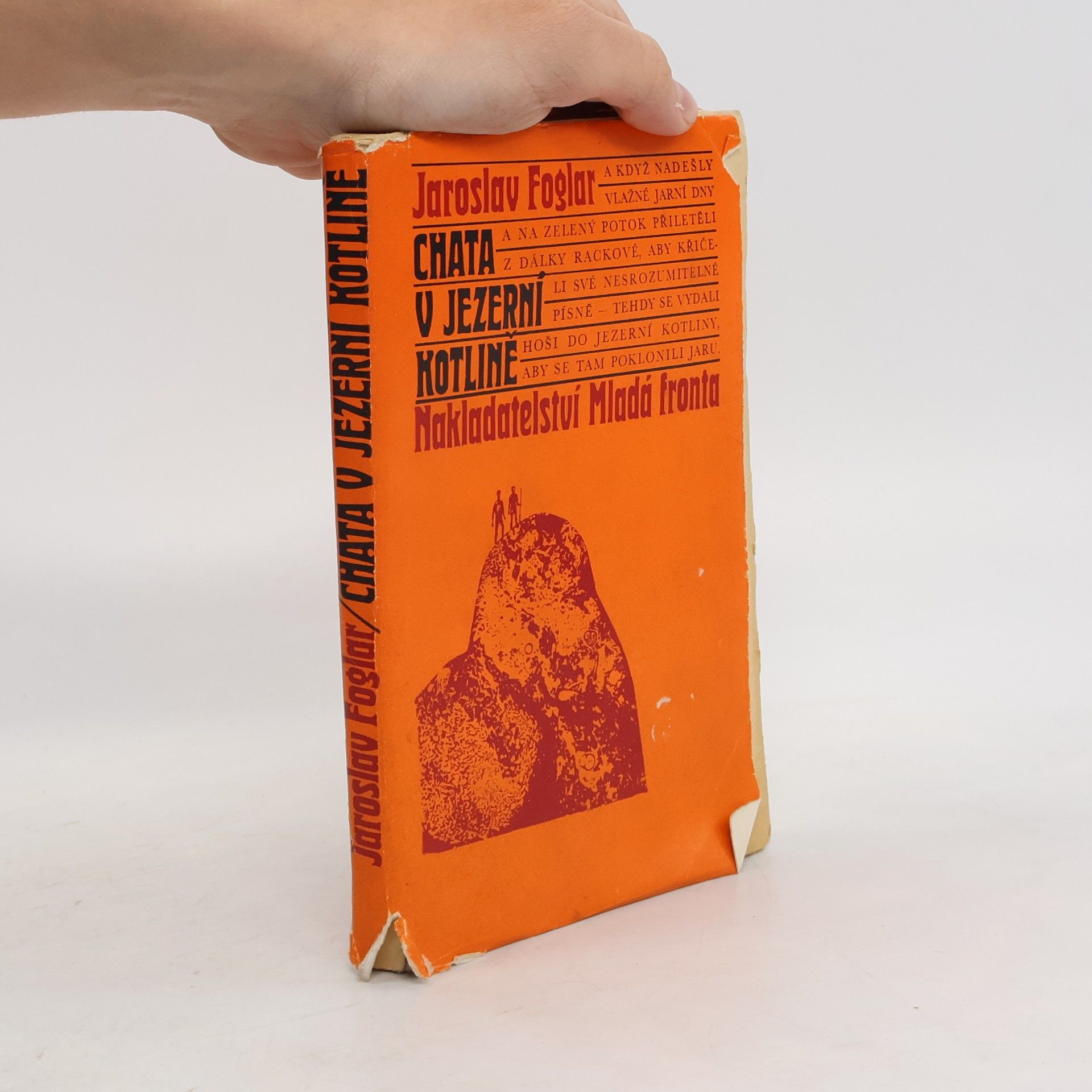 Jaroslav Foglar Chata v Jezerní kotlině