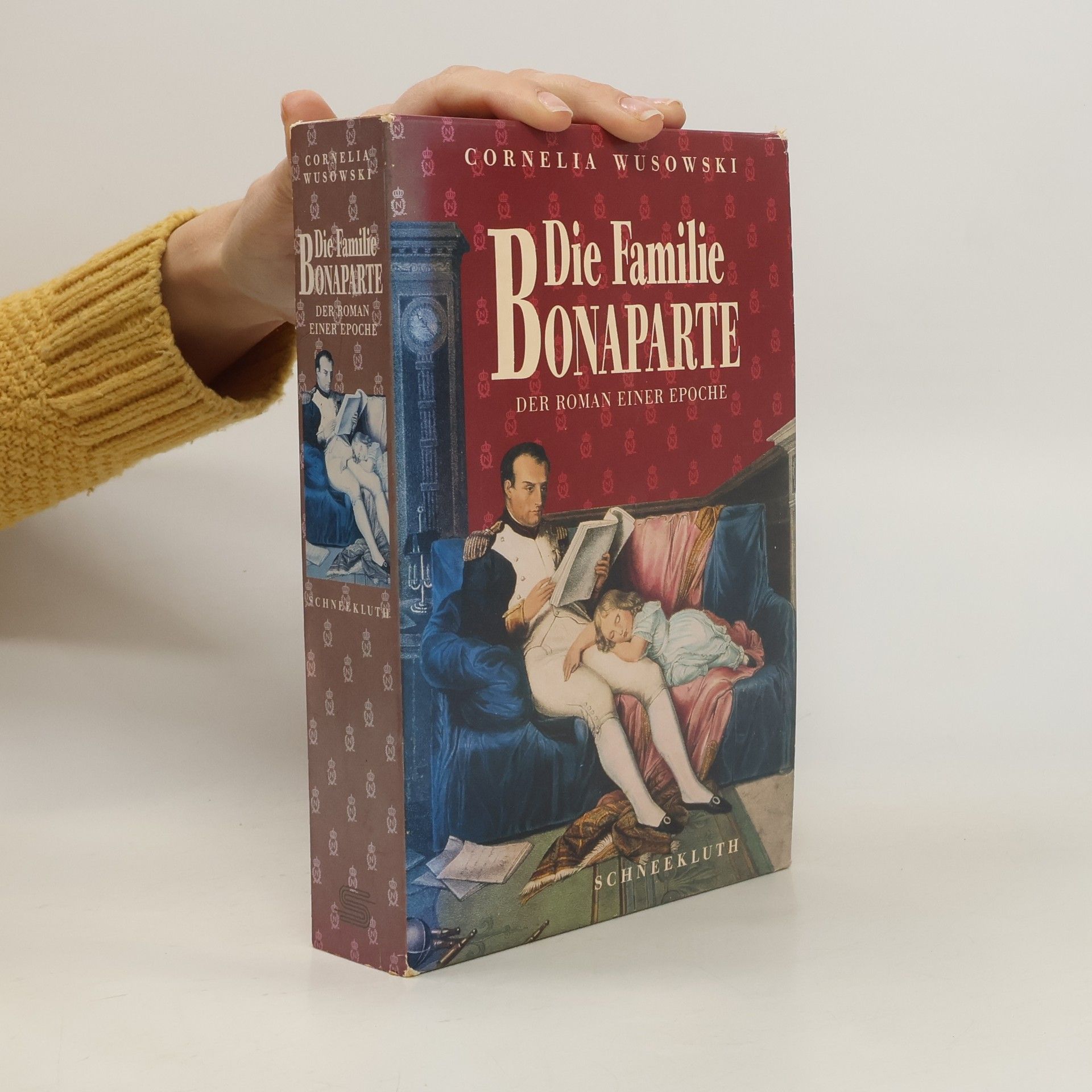 Cornelia Wusowski Die Familie Bonaparte