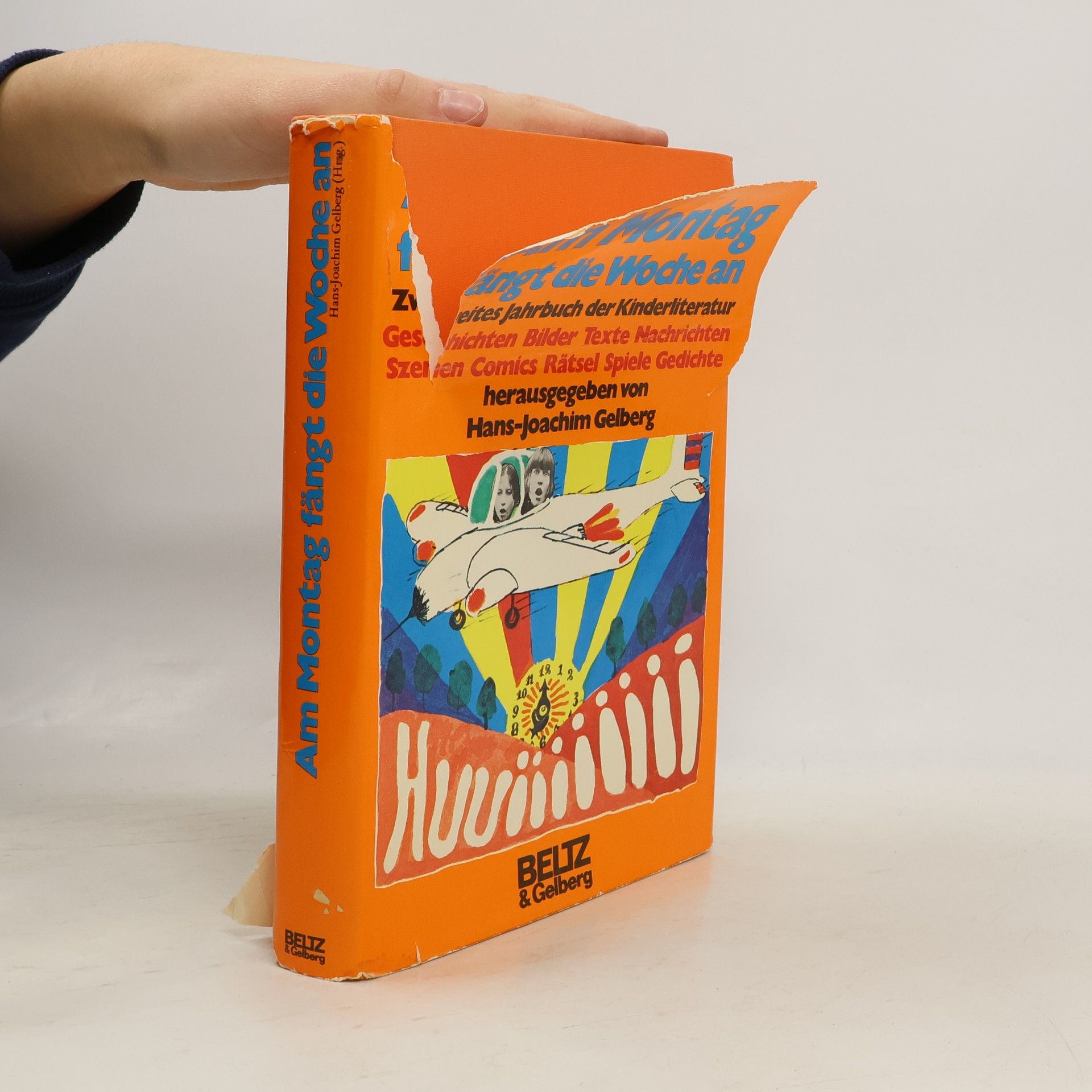 Hans-Joachim Gelberg Jahrbuch der Kinderliteratur - 2: Am Montag fängt die Woche an