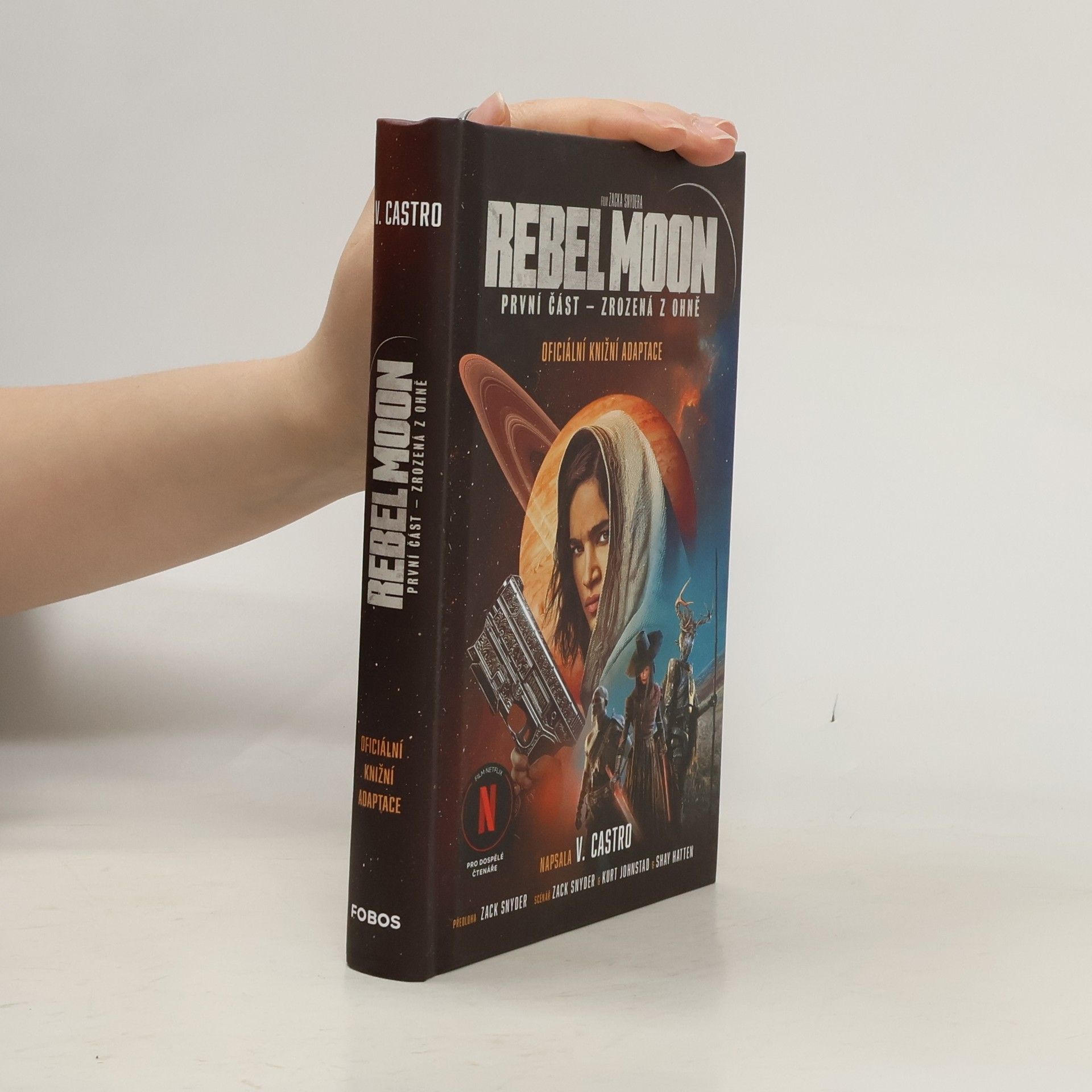 Šárka Králíková Rebel Moon I. Zrozená z ohně