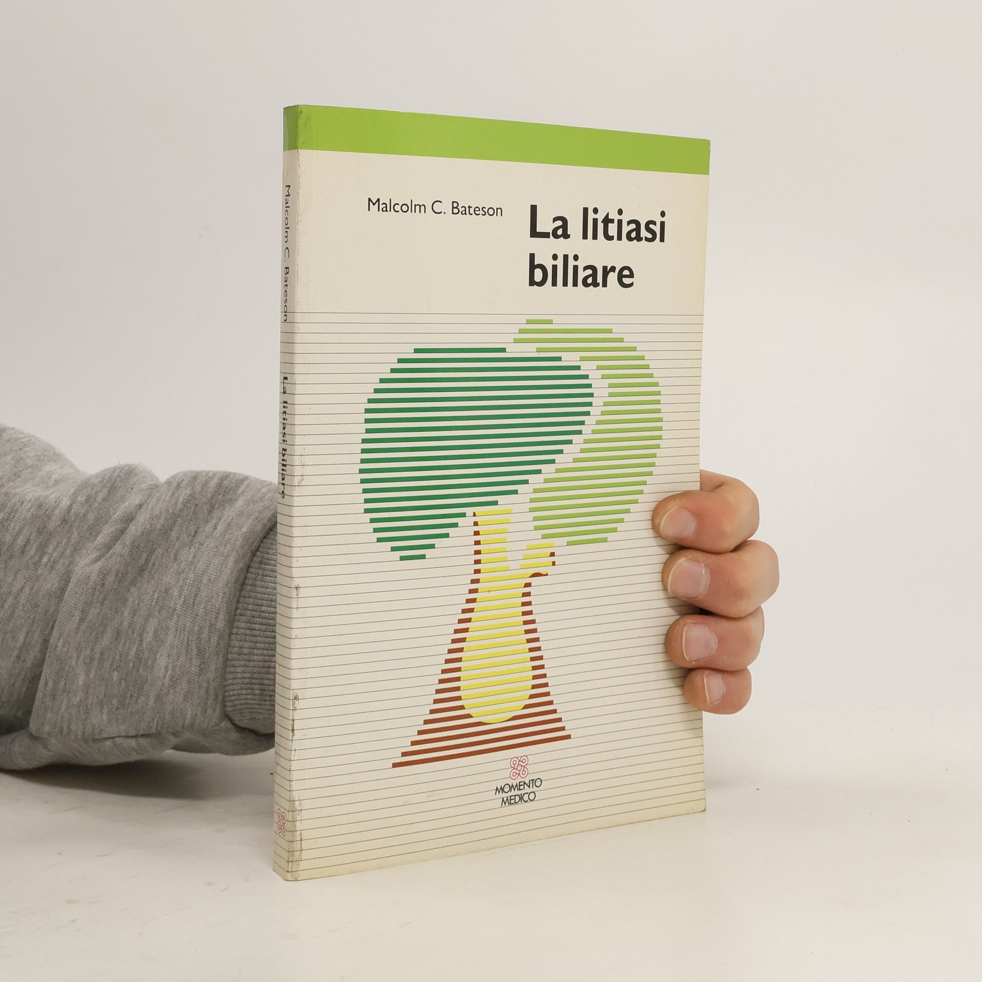 Malcolm C. Bateson La litiasi biliare