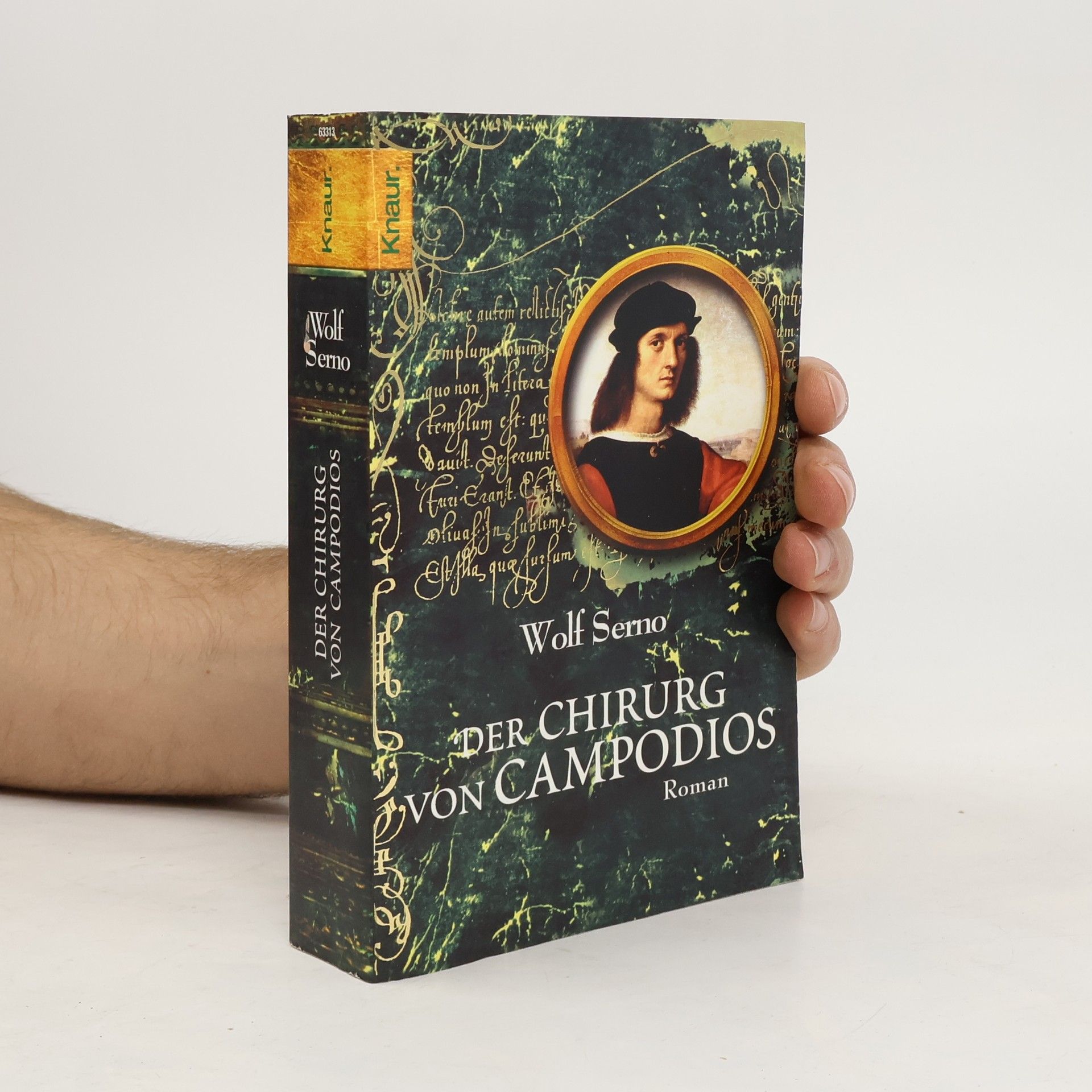 Wolf Serno Der Chirurg von Campodios