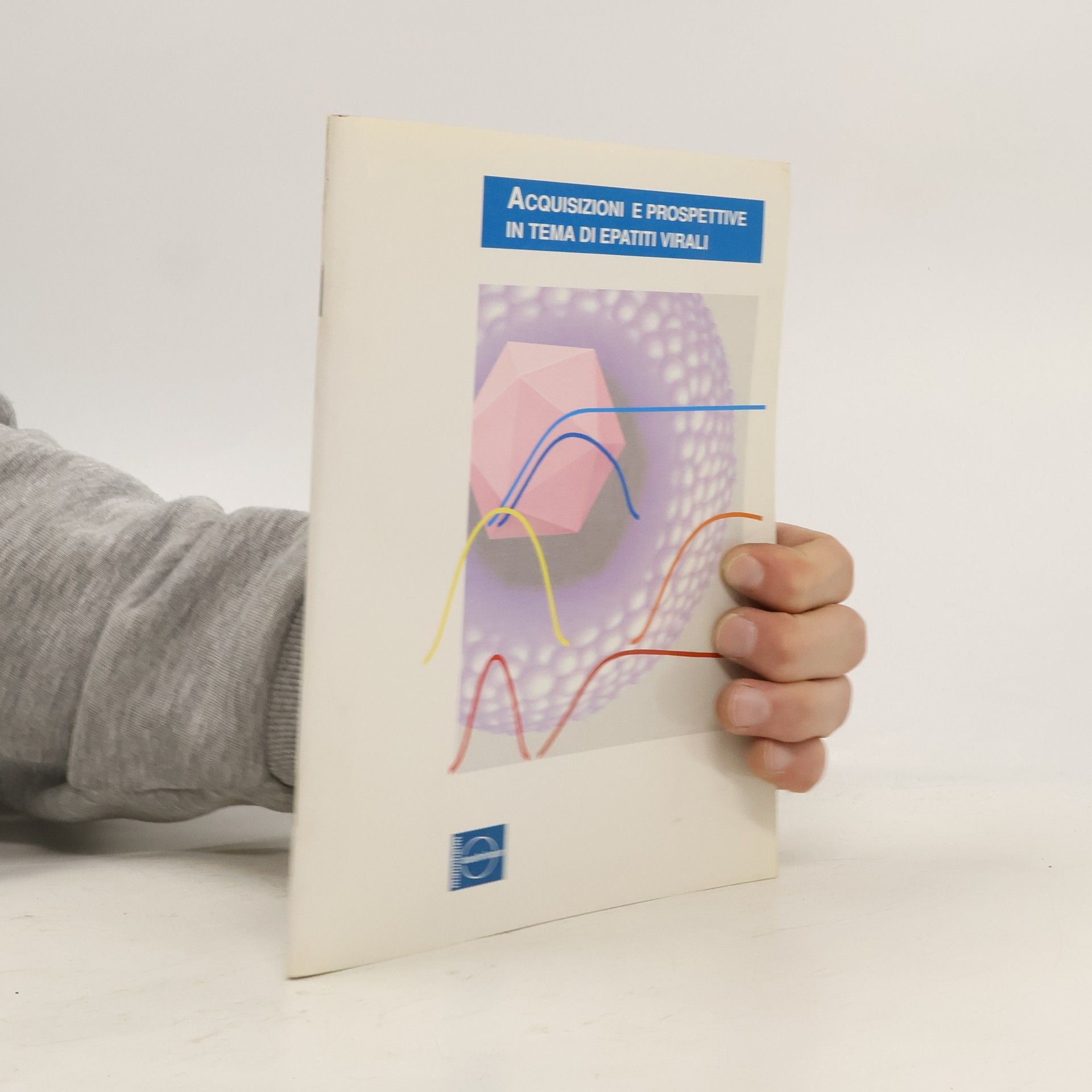 P. Crovari Acquisizioni e prospettive in tema di epatiti virali