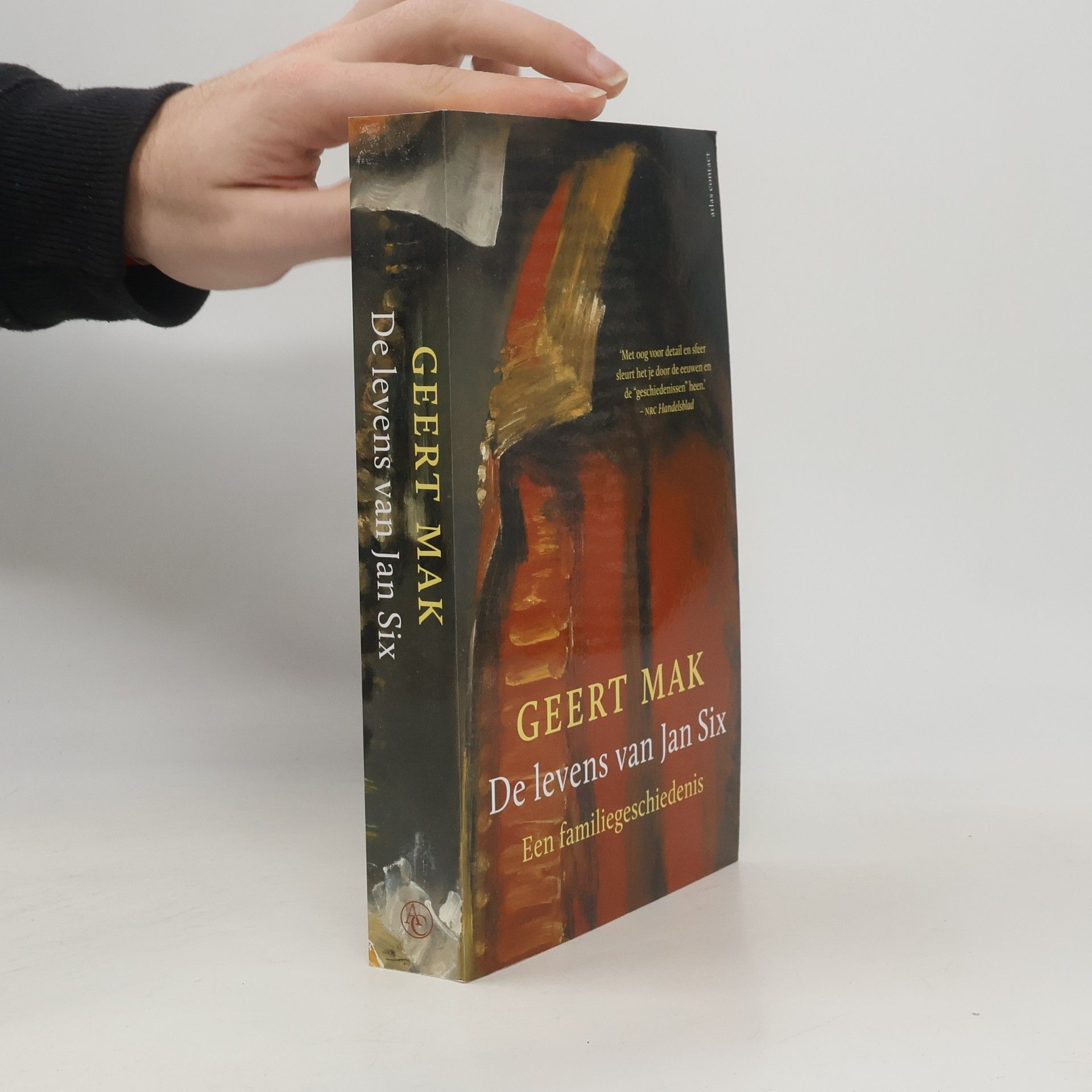 Geert Mak De levens van Jan Six