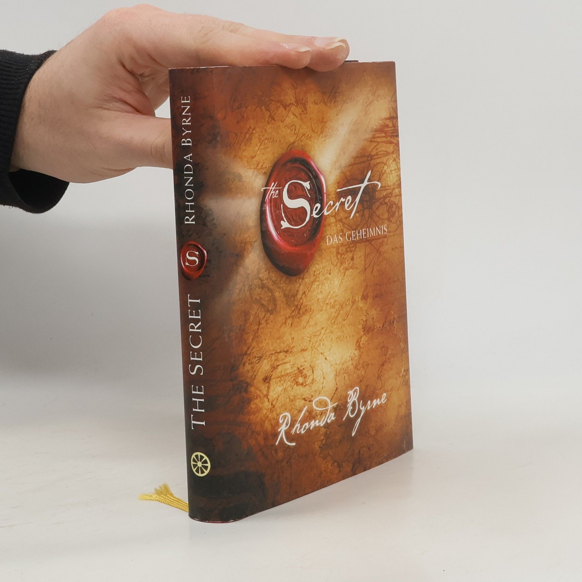 Rhonda Byrne The Secret. Das Geheimnis