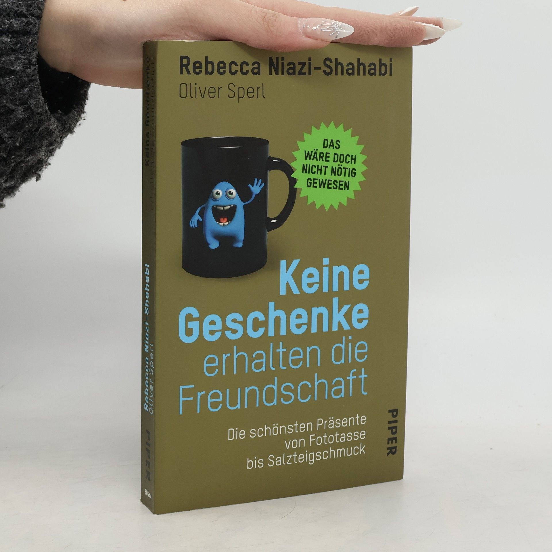 Rebecca Niazi-Shahabi Keine Geschenke erhalten die Freundschaft