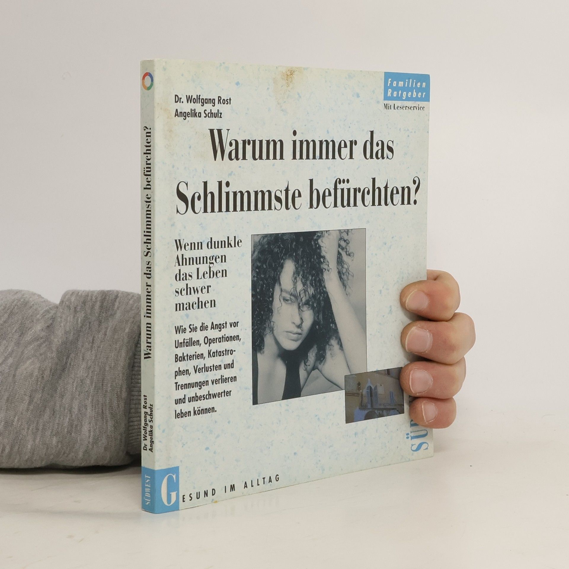 Warum immer das Schlimmste befürchten?