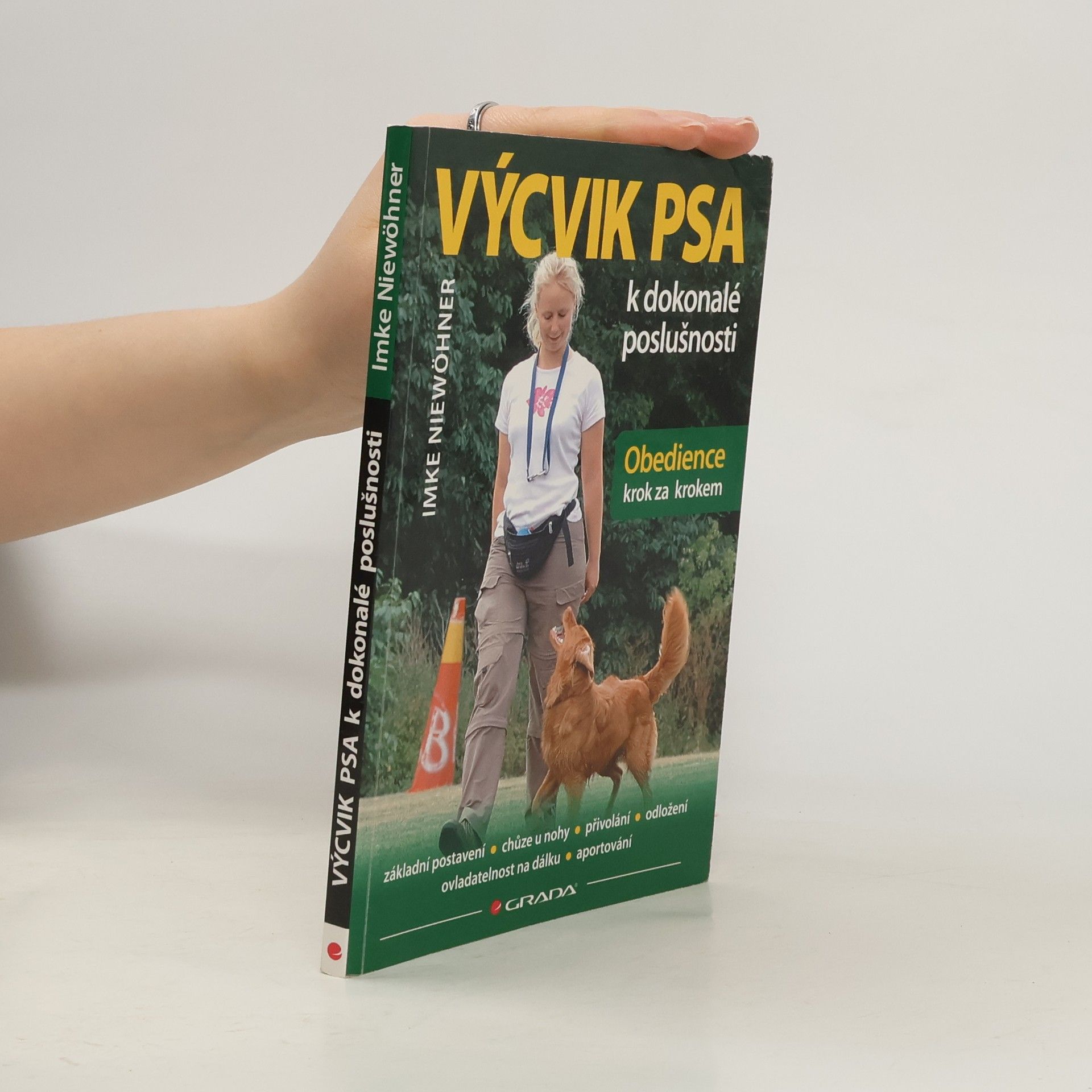 Imke Niewöhner Výcvik psa k dokonalé poslušnosti. Obedience krok za krokem