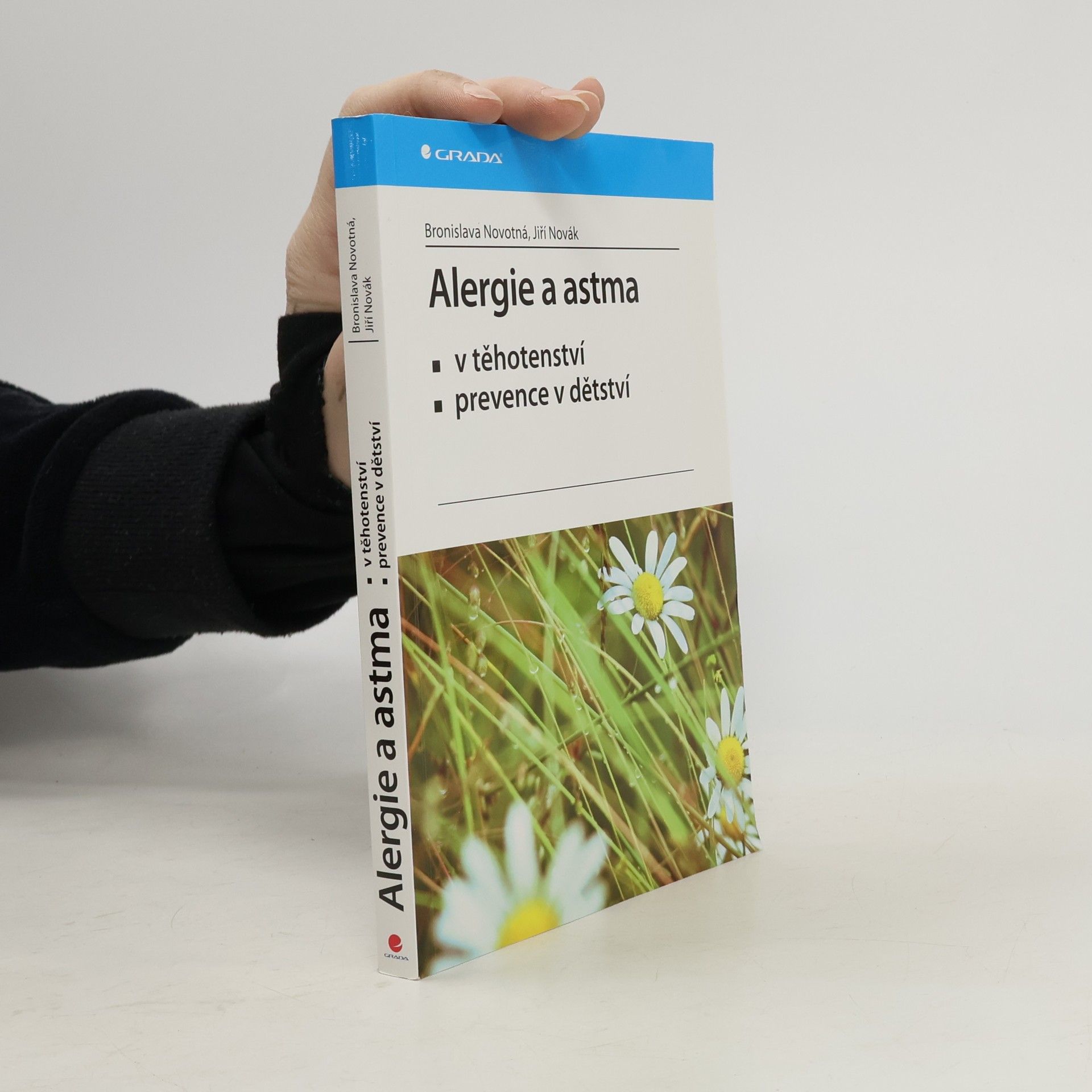 Jiří Novák Alergie a astma - v těhotenství, prevence v dětství