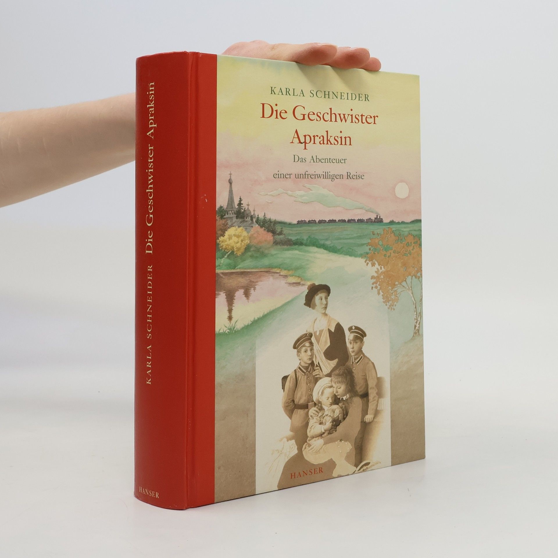 Karla Schneider Die Geschwister Apraksin