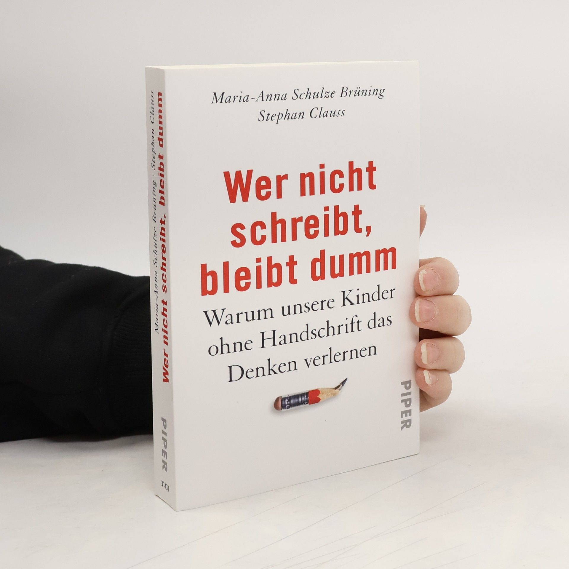 Maria-Anna Schulze Brüning Wer nicht schreibt, bleibt dumm