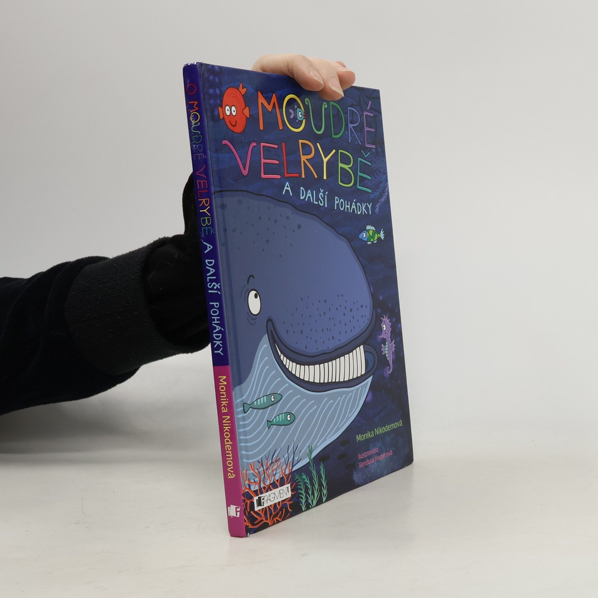 Monika Nikodemová O moudré velrybě a další pohádky