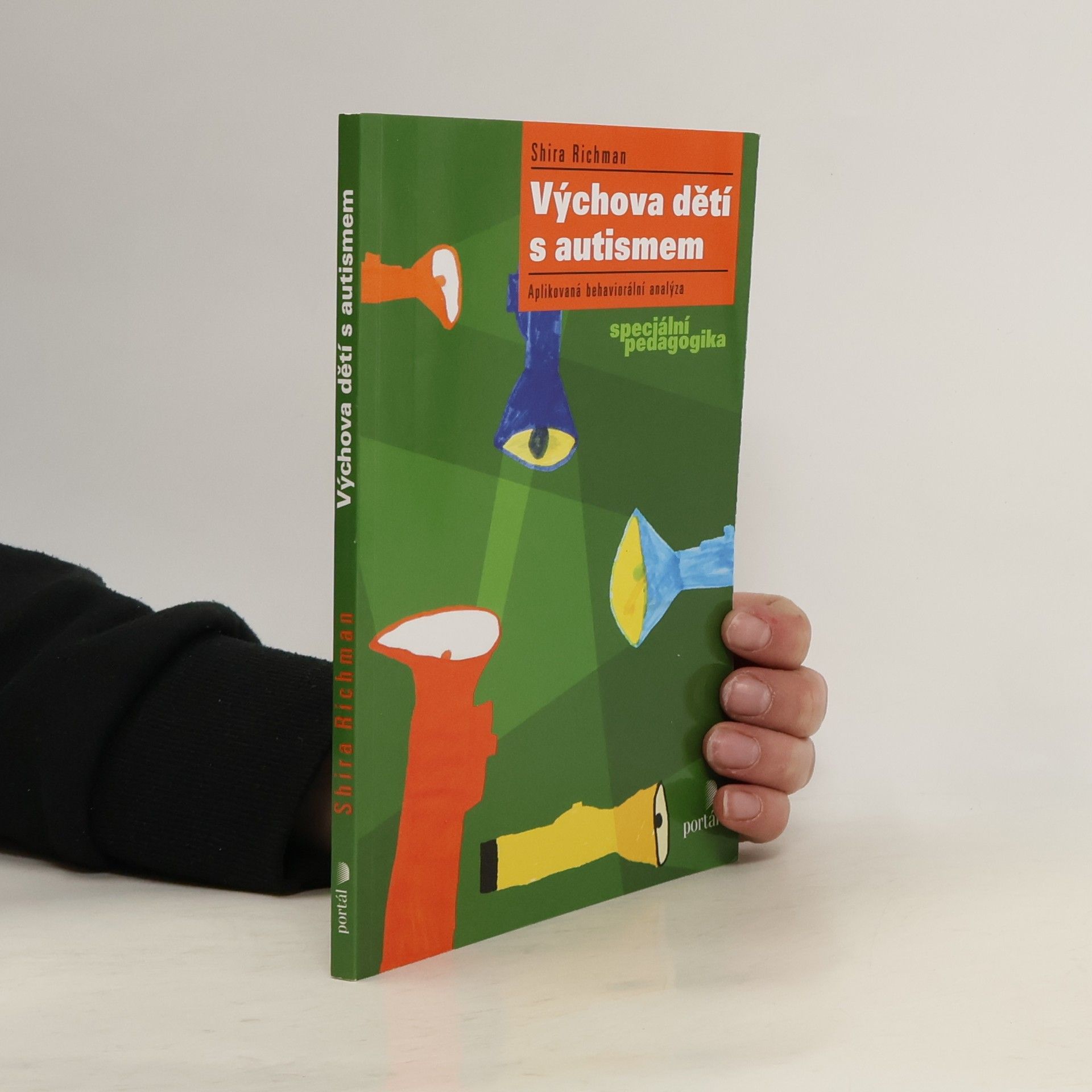 Výchova dětí s autismem: aplikovaná behaviorální analýza