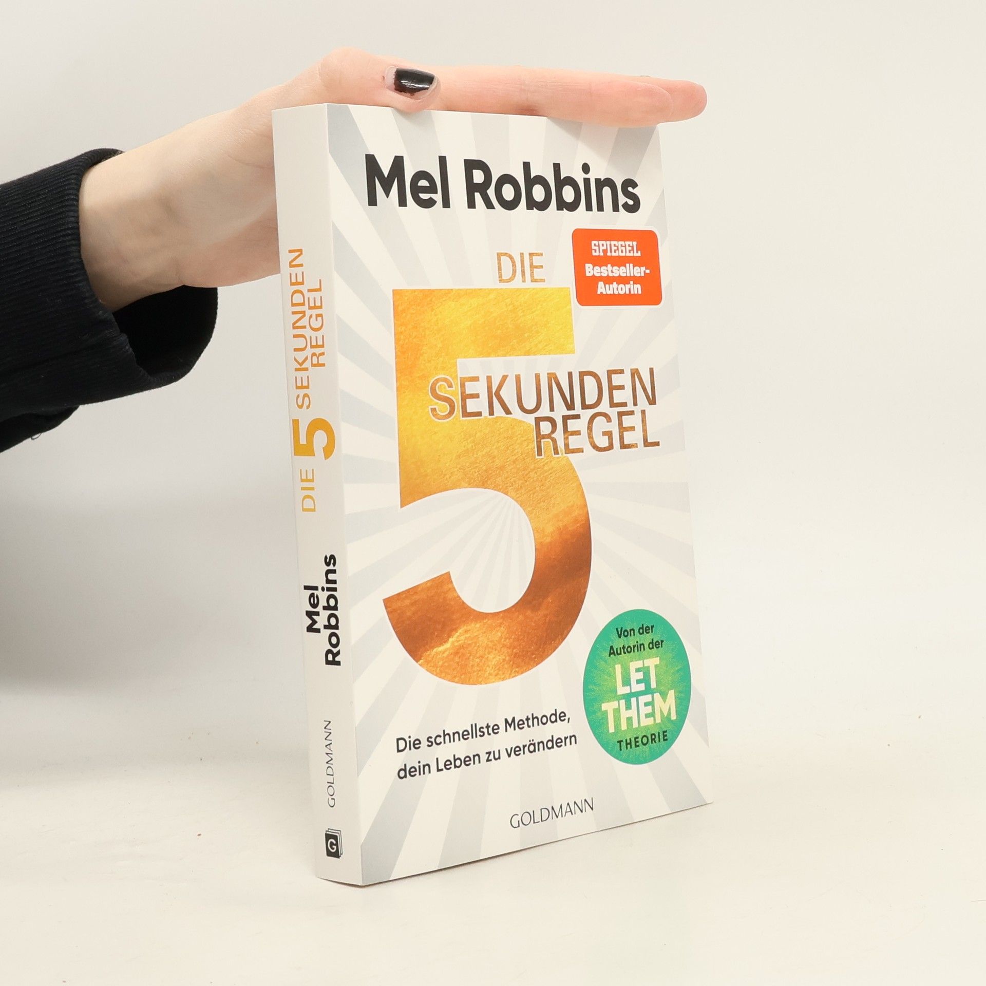 Mel Robbins Die 5-Sekunden-Regel